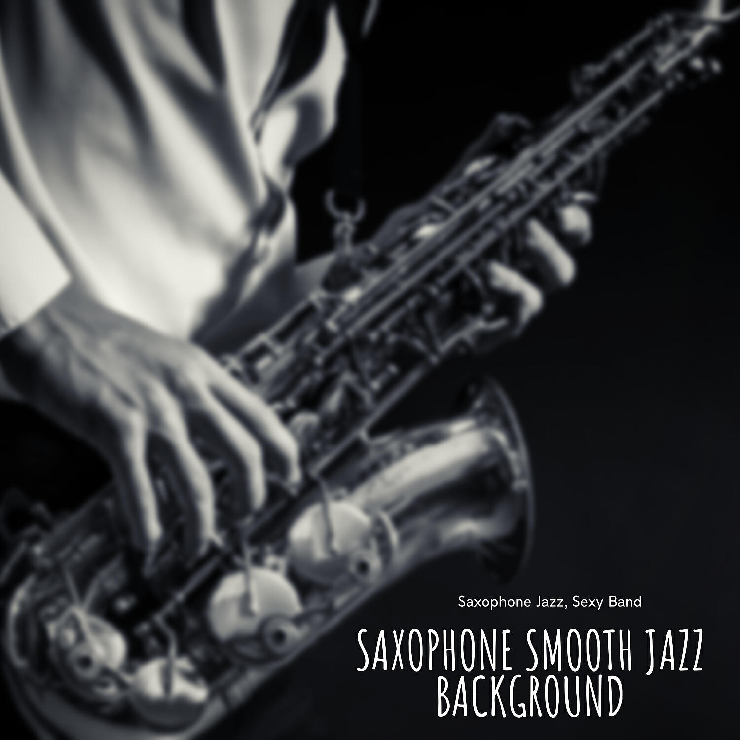 Saxophone Jazz, Sexy Band - Saxophone Smooth Jazz Background