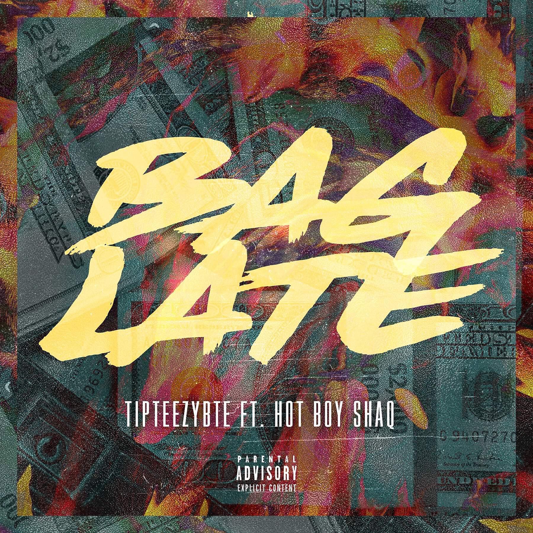 Tipteezybte - Bag Late (feat. Hotboy Shaq)