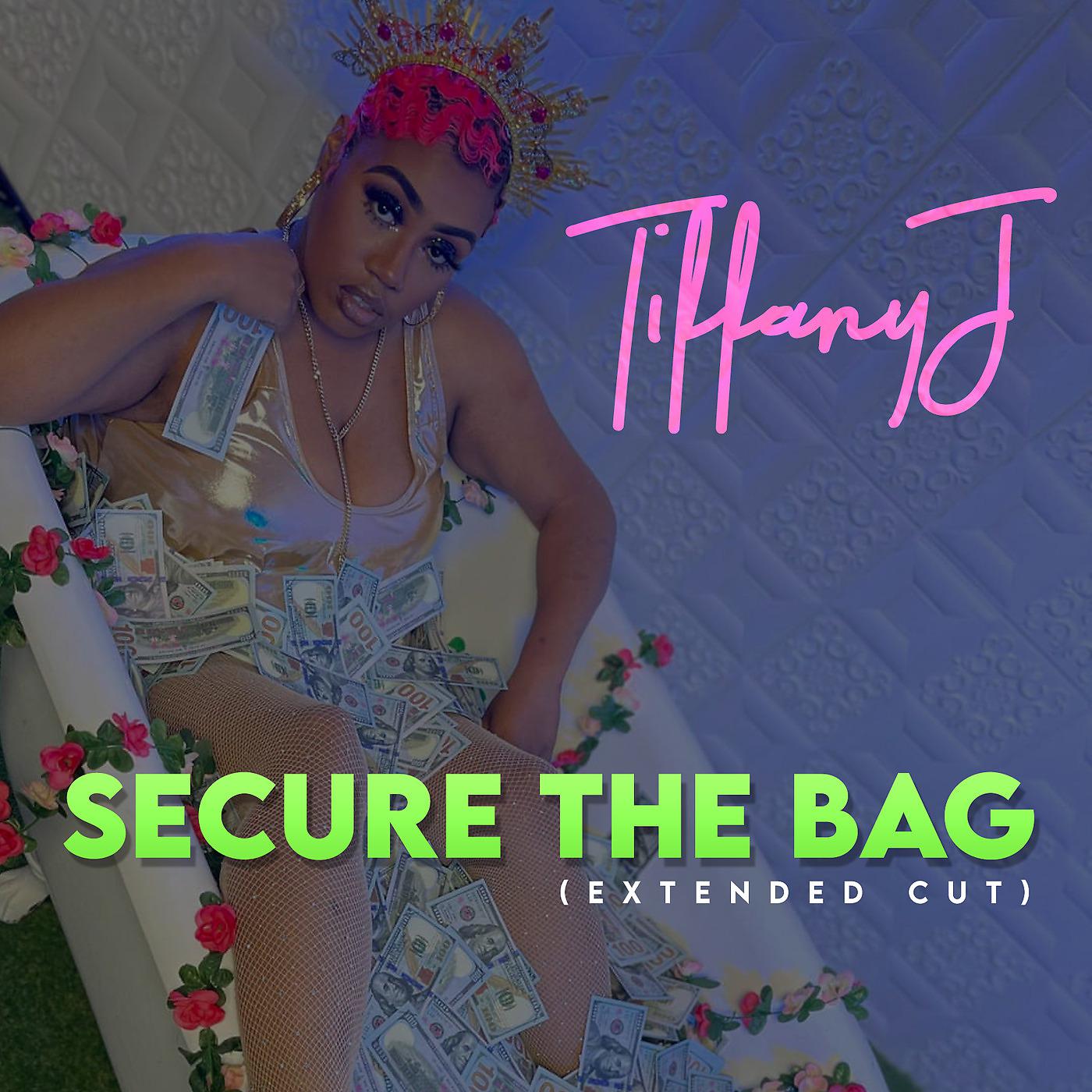 Постер альбома Secure the Bag (Extended Cut)