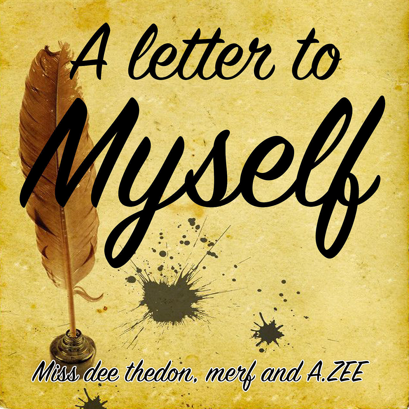 A.ZEE - A Letter to Myself