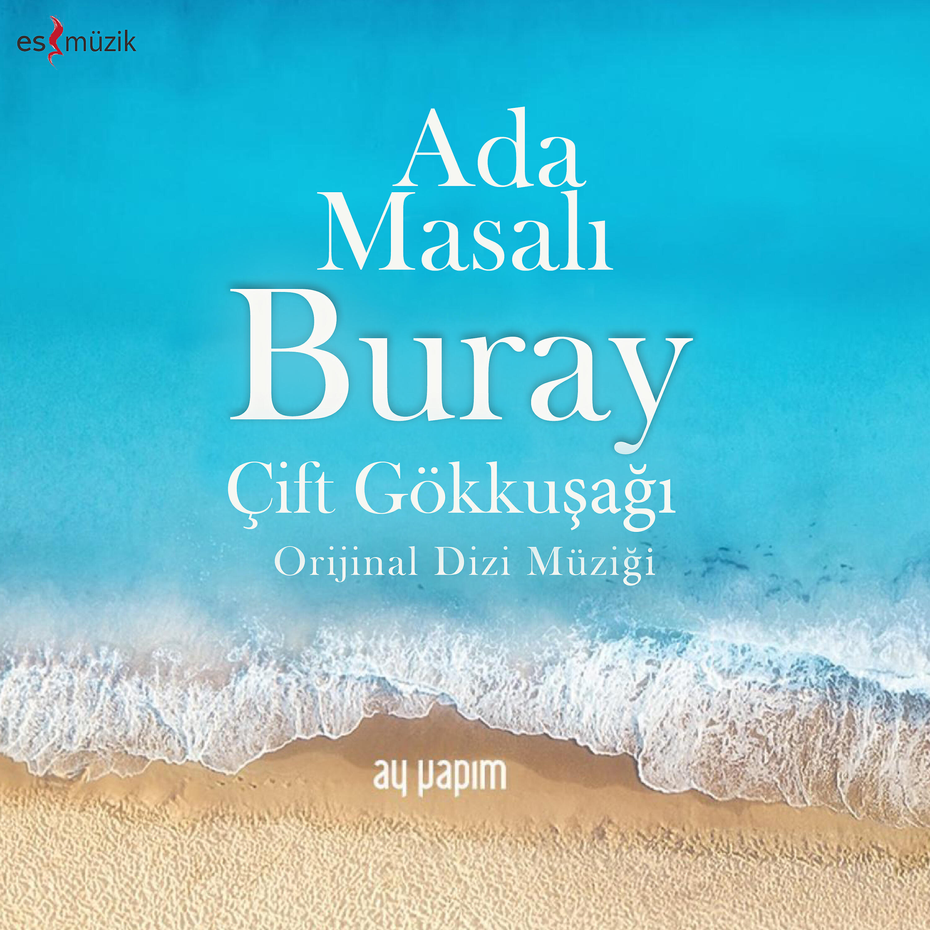 Buray - Çift Gökkuşağı (Ada Masalı Orijinal Dizi Müziği)