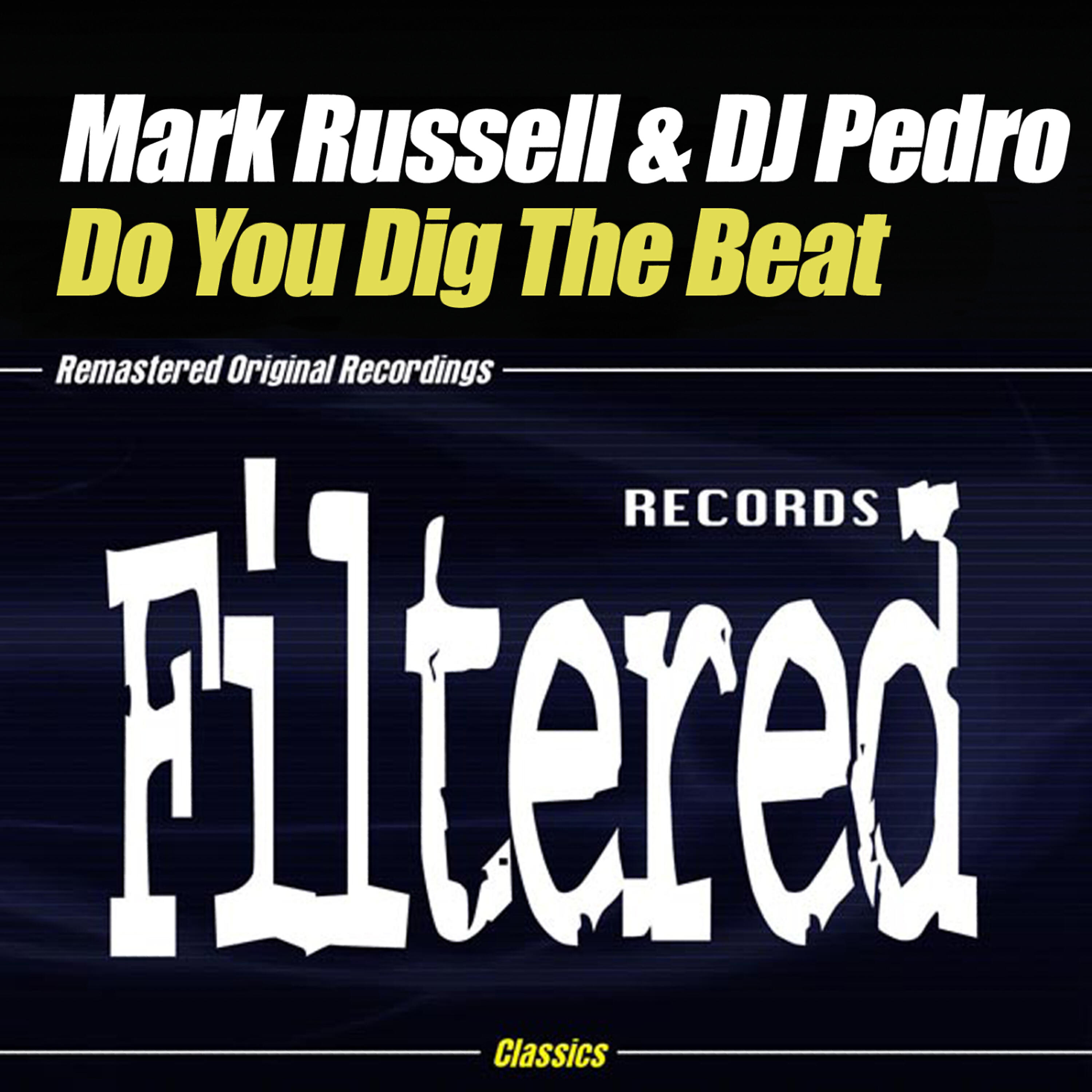 Mark Russell - Do You Dig The Beat (Original Beat Mix)