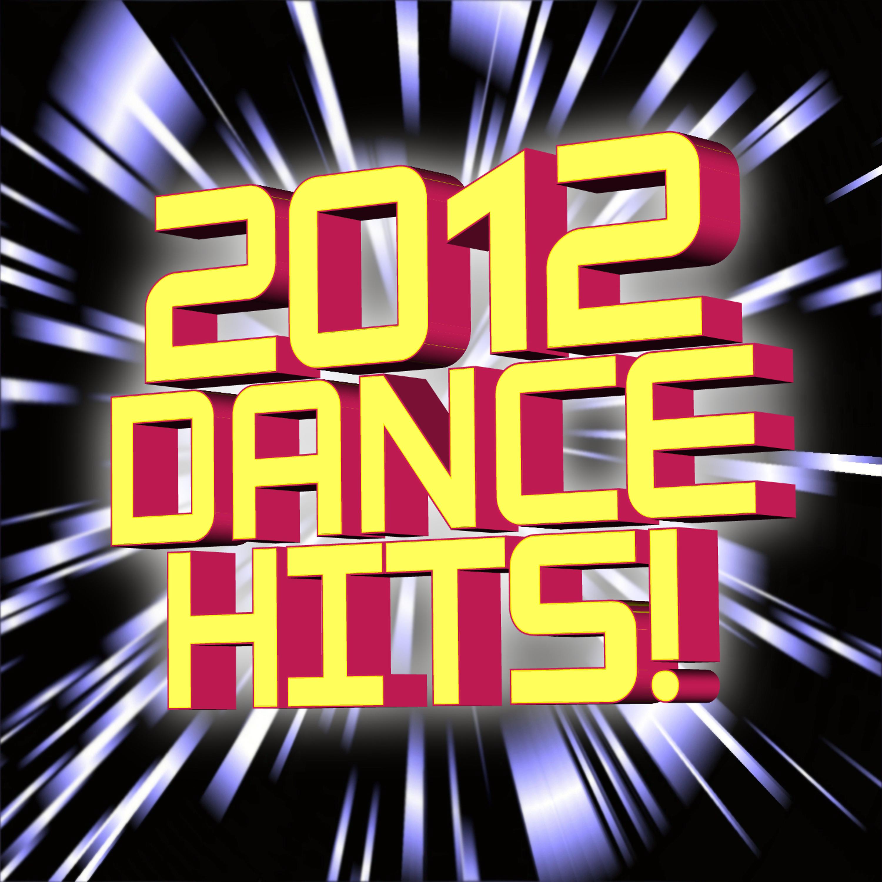 Постер альбома 2012 Dance Hits!