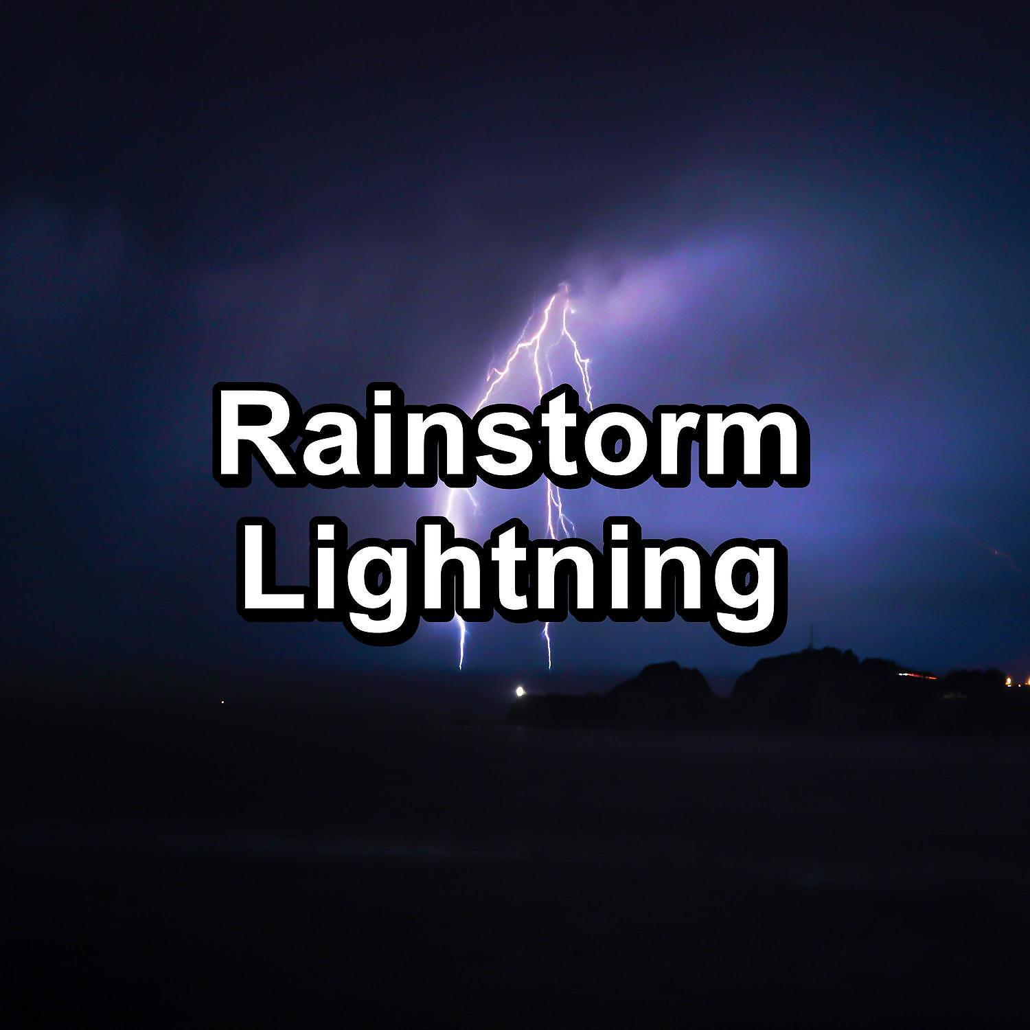 Постер альбома Rainstorm Lightning