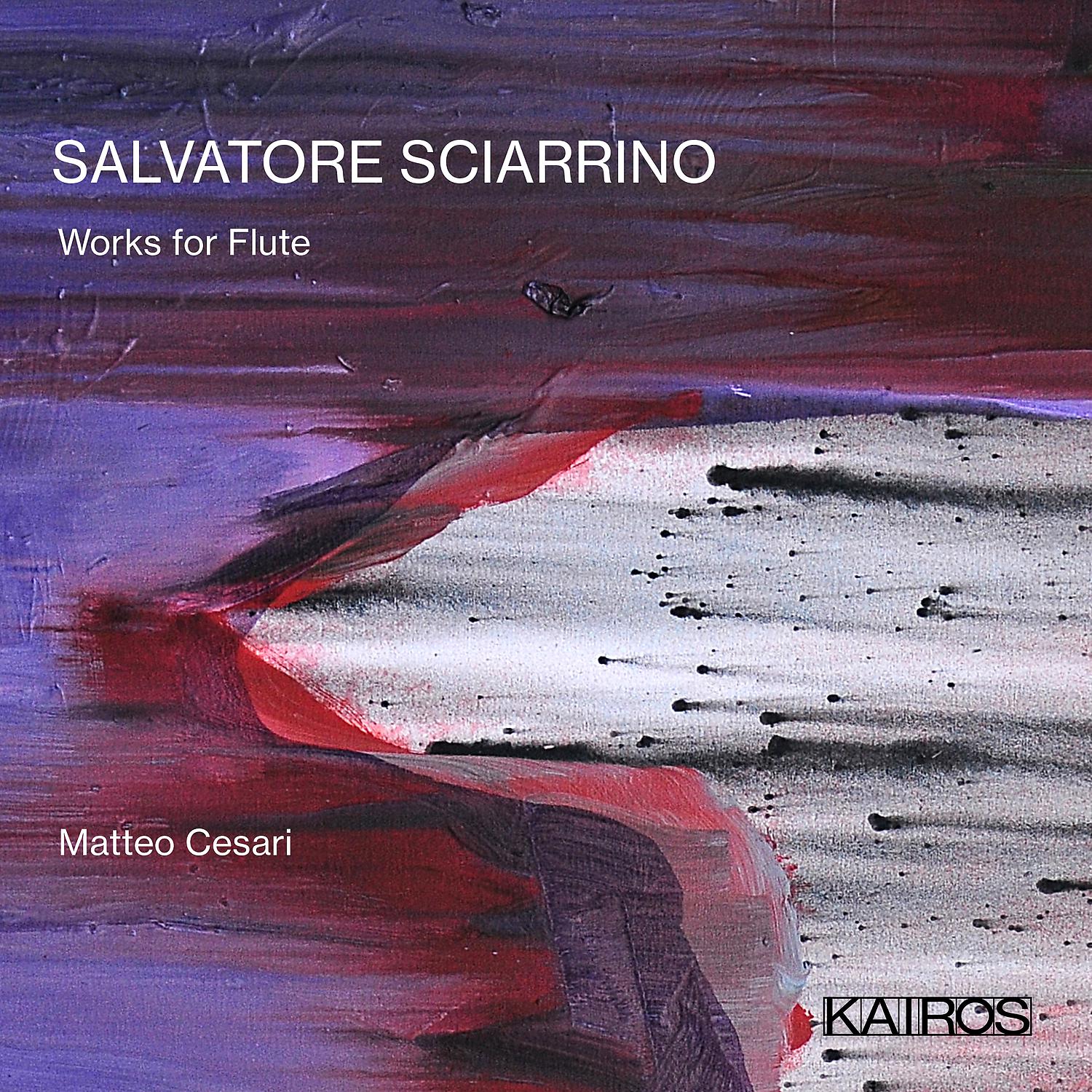 Постер альбома Salvatore Sciarrino: Works for Flute