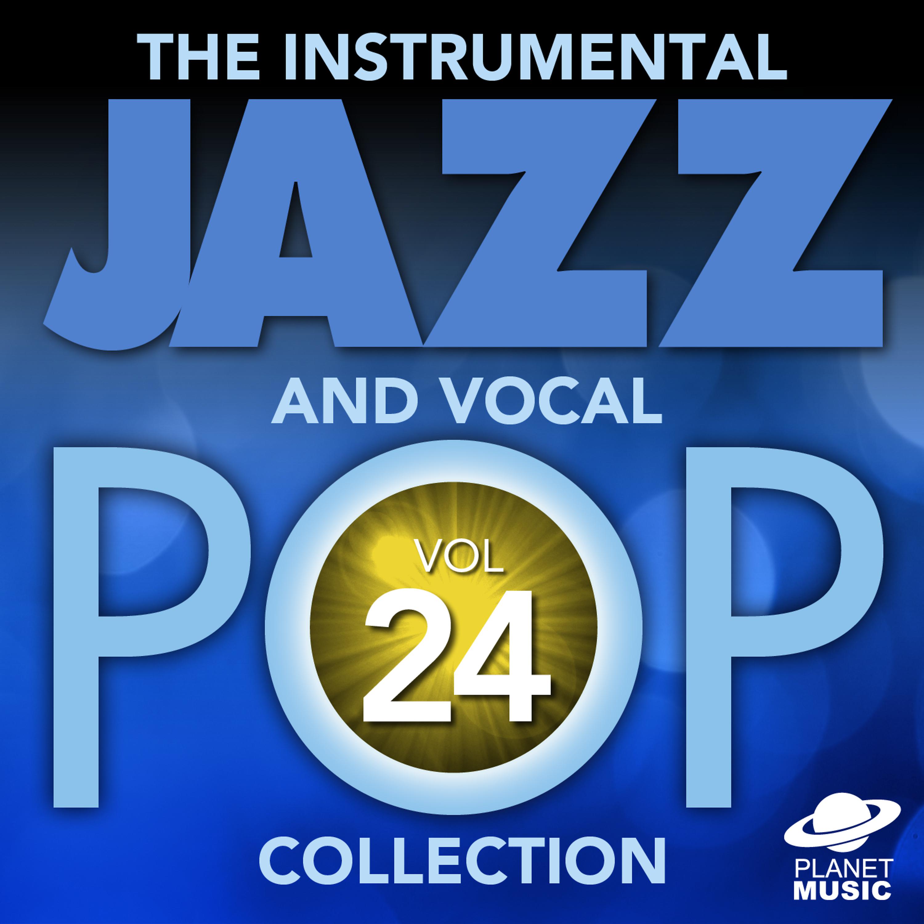 Постер альбома The Instrumental Jazz and Vocal Pop Collection, Vol. 24