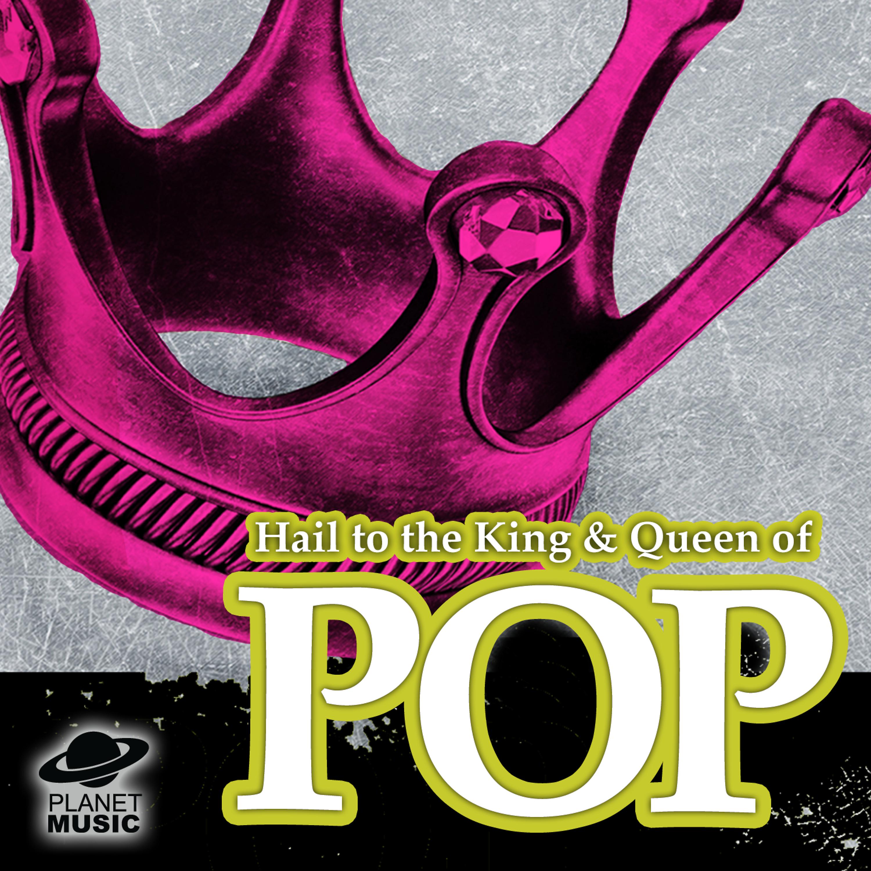 Постер альбома Hail the King and Queen of Pop