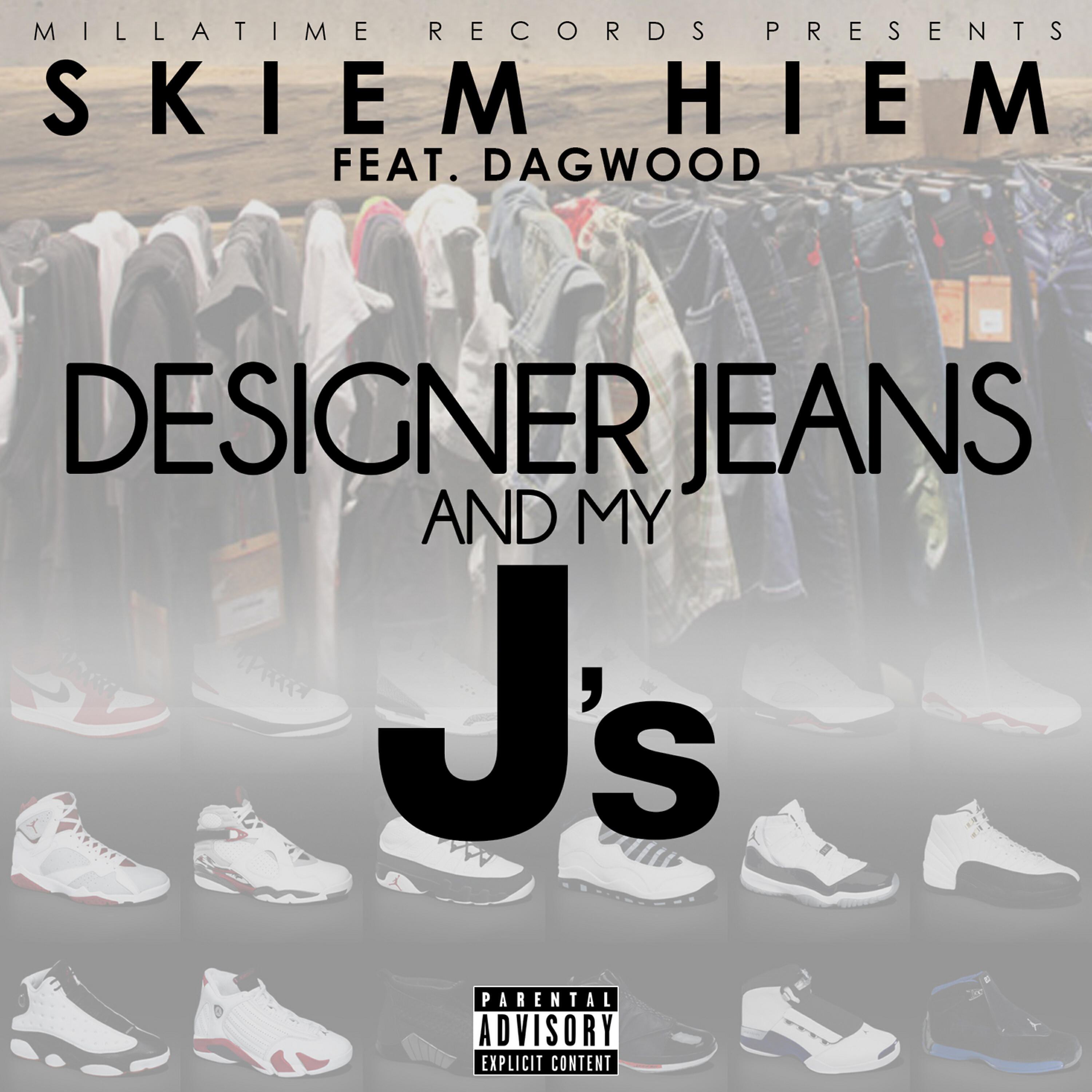 Dagwood - Designer Jeans and My J's (feat. Dagwood)