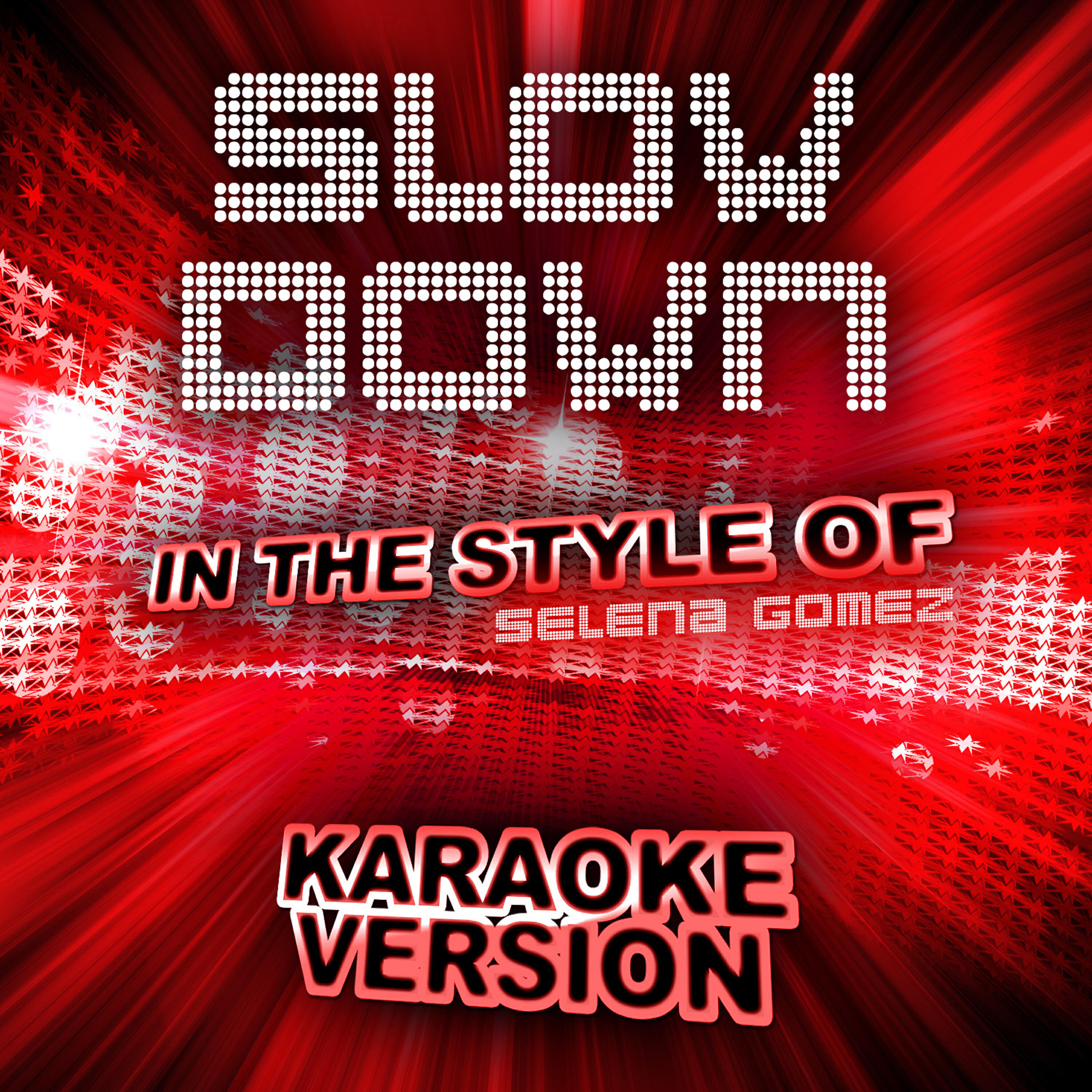 Ameritz Tracks Planet - Slow Down (In the Style of Selena Gomez) [Karaoke Version]