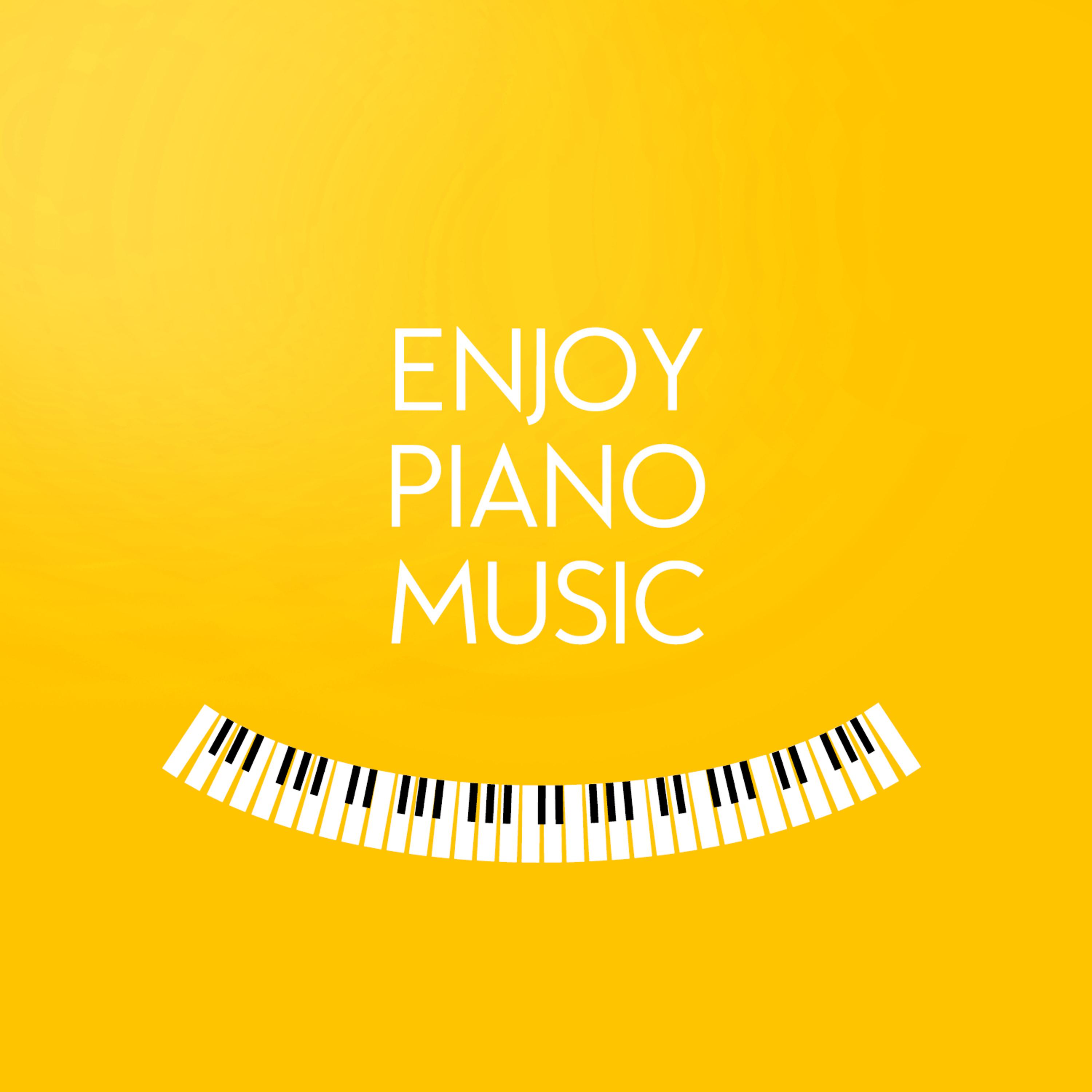Постер альбома Enjoy Piano Music