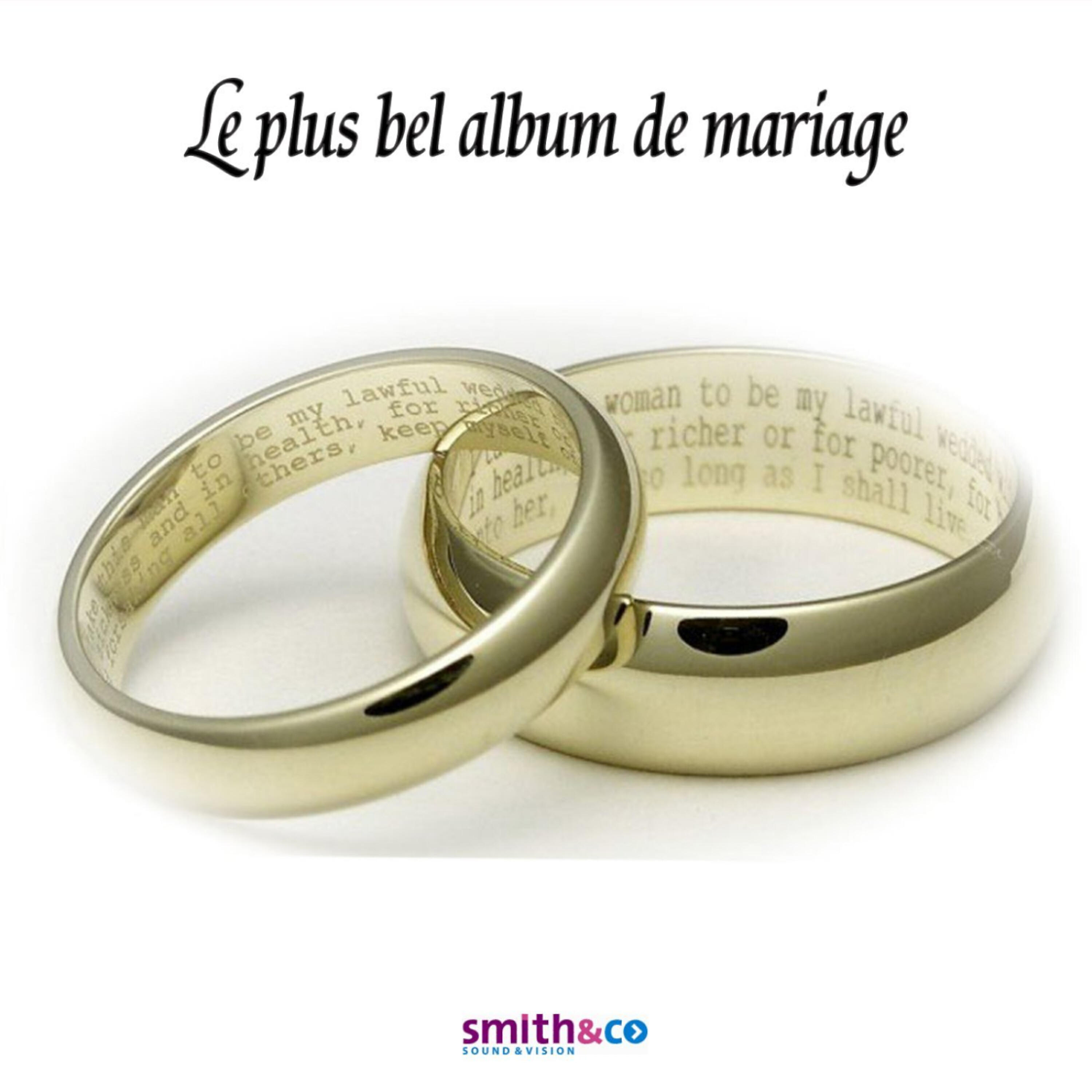 Постер альбома Le plus bel album de Mariage