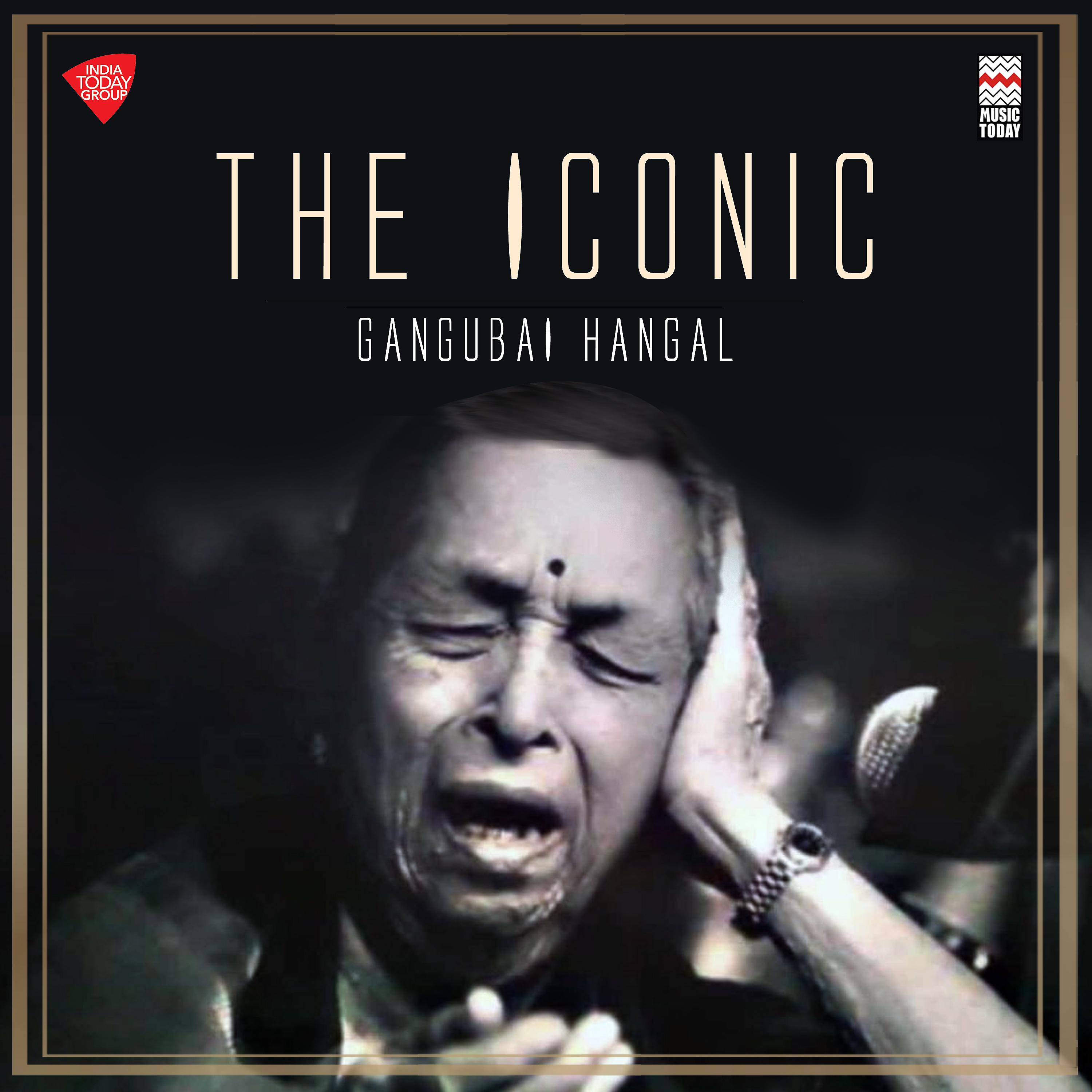 Постер альбома The Iconic Gangubai Hangal