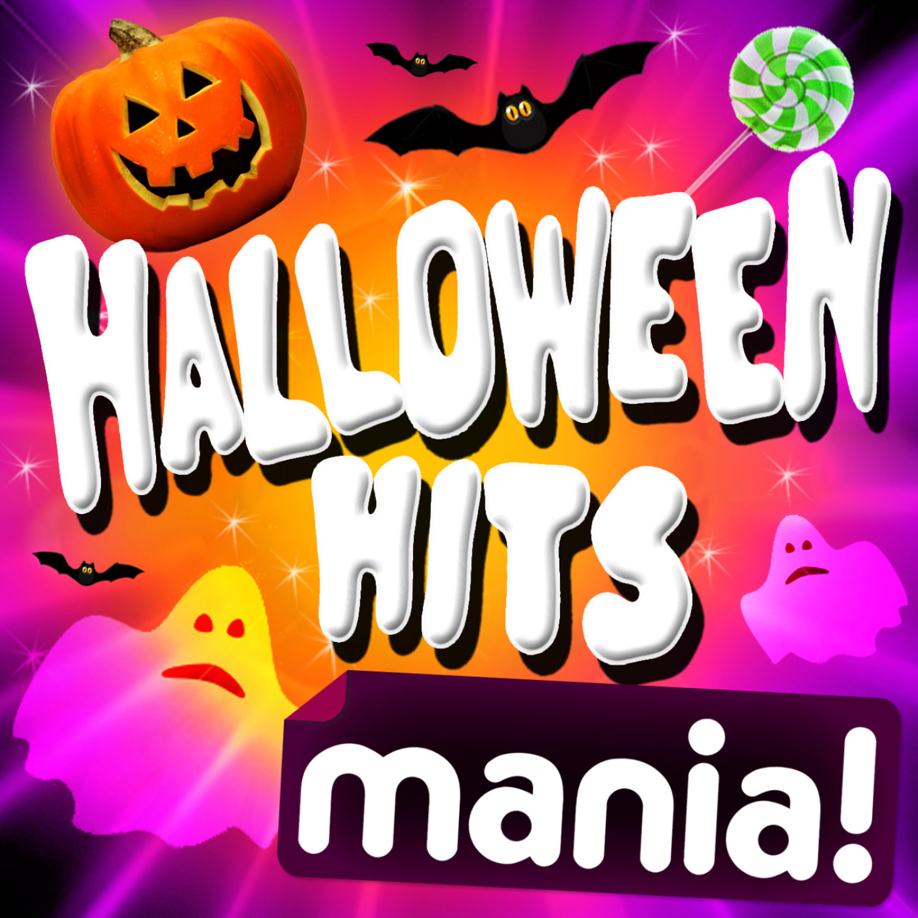 Постер альбома Halloween Hits Mania - Plus Special Ghoulish DJ Mix and Bonus Spooky Ringtones