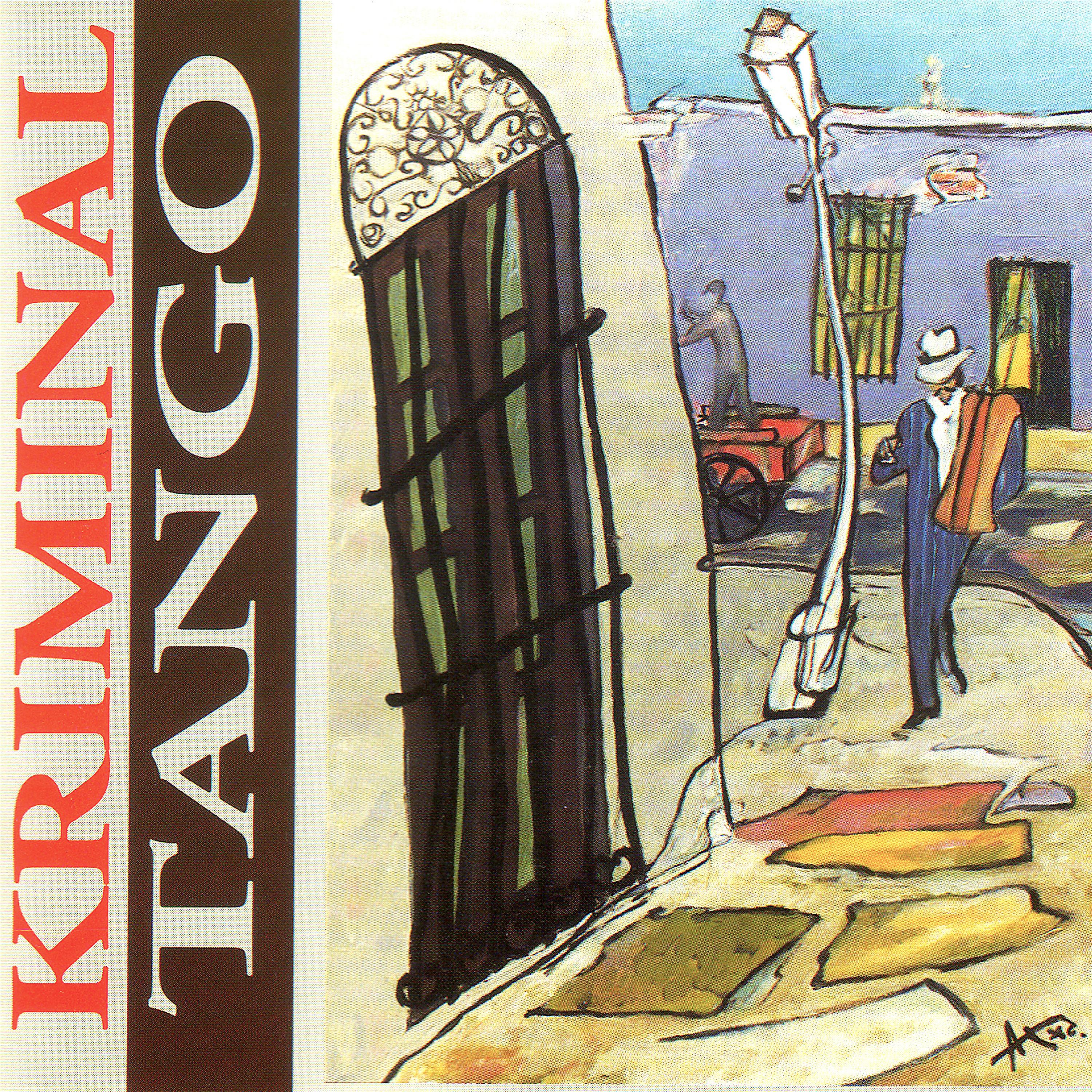 Постер альбома Kriminal Tango