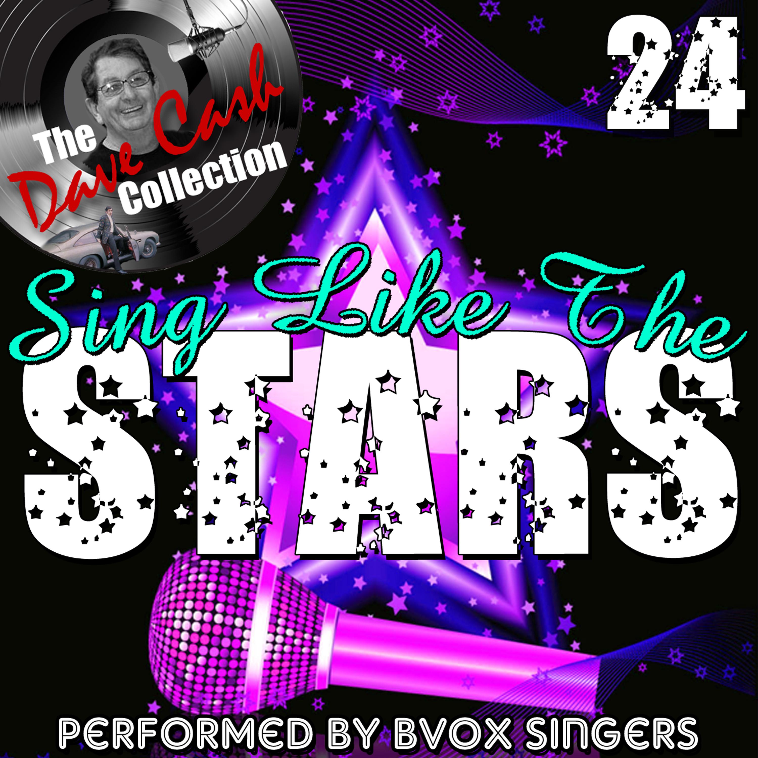 Постер альбома Sing Like the Stars 24 (The Dave Cash Collection)