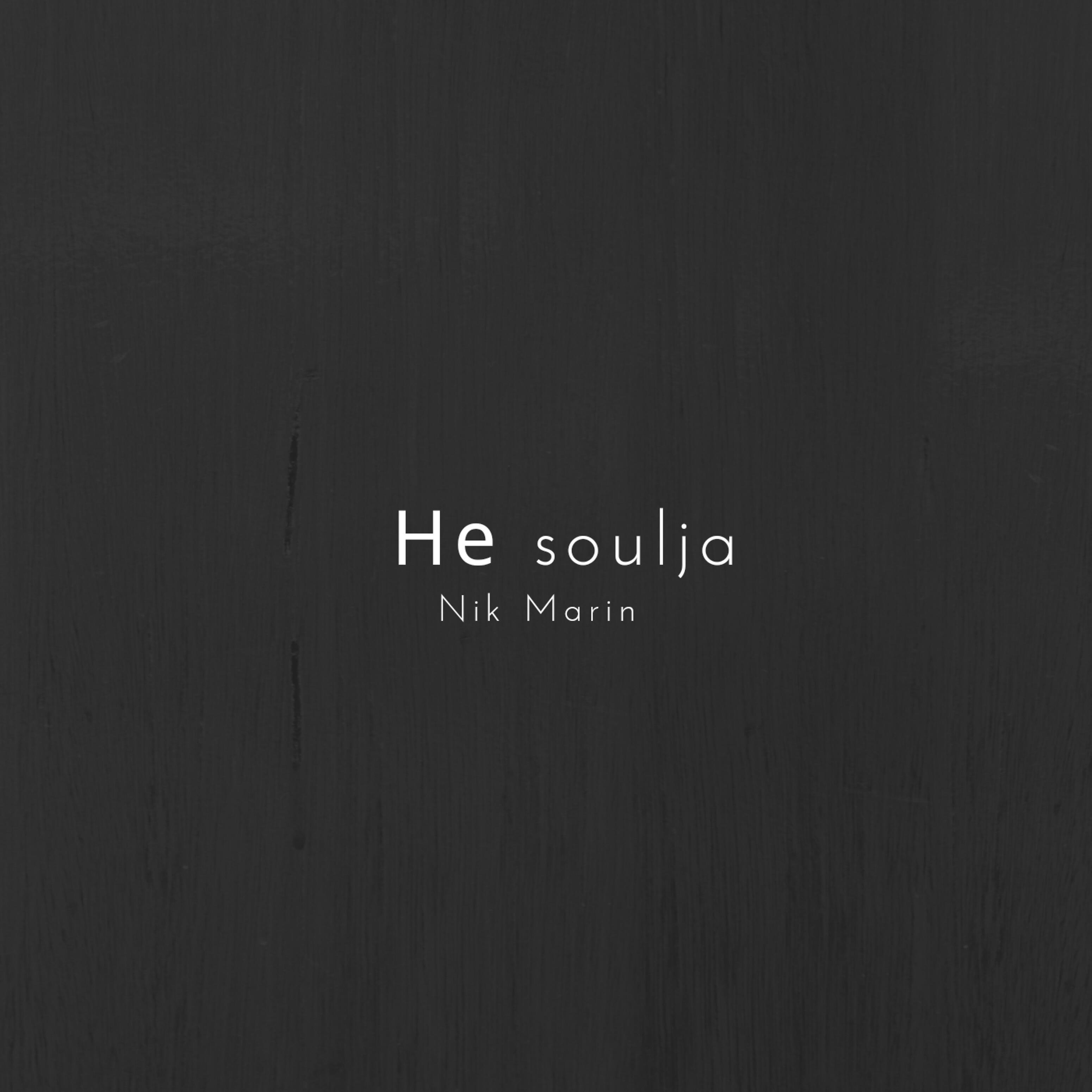 Nik Marin - Не Soulja