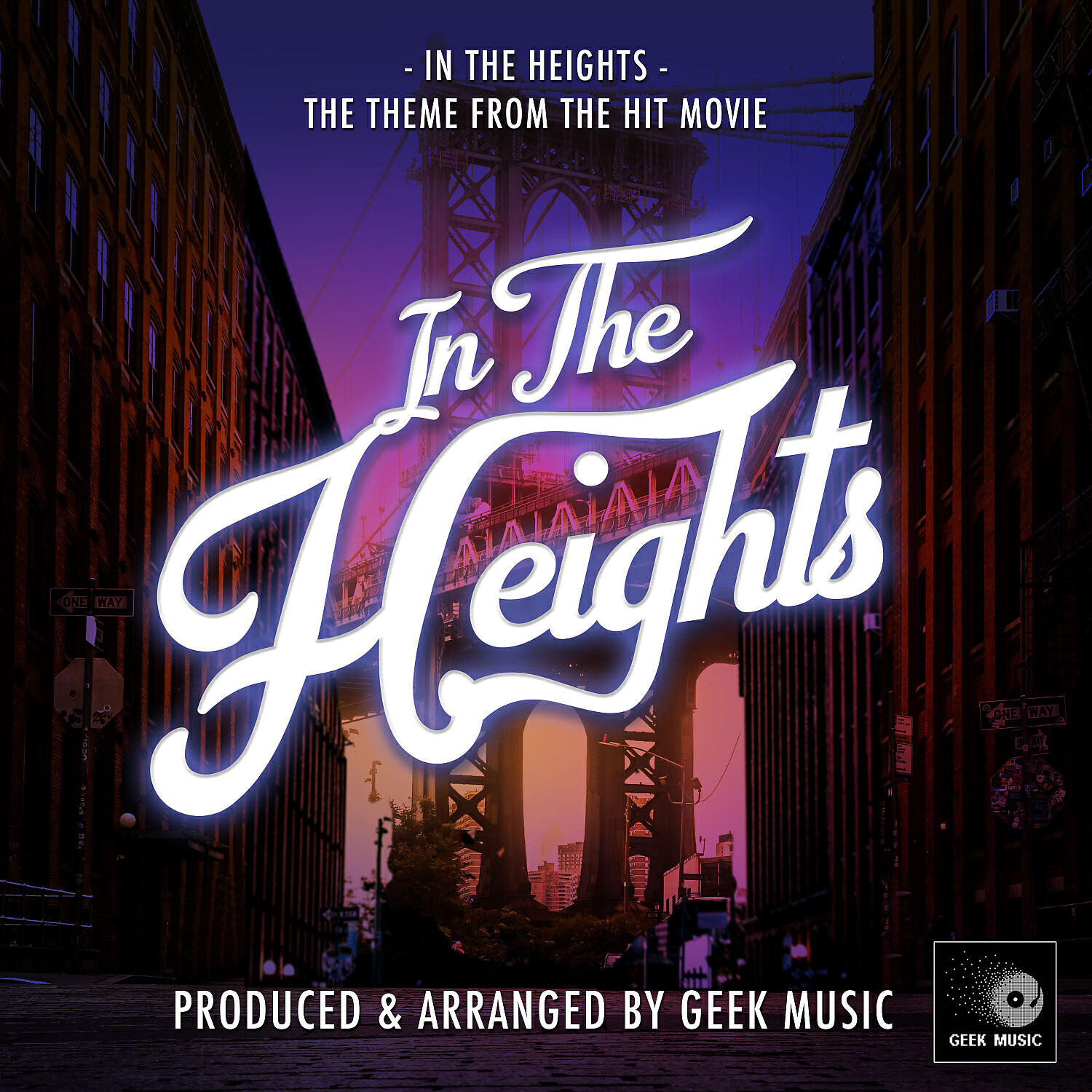 Geek Music - In The Heights (From 