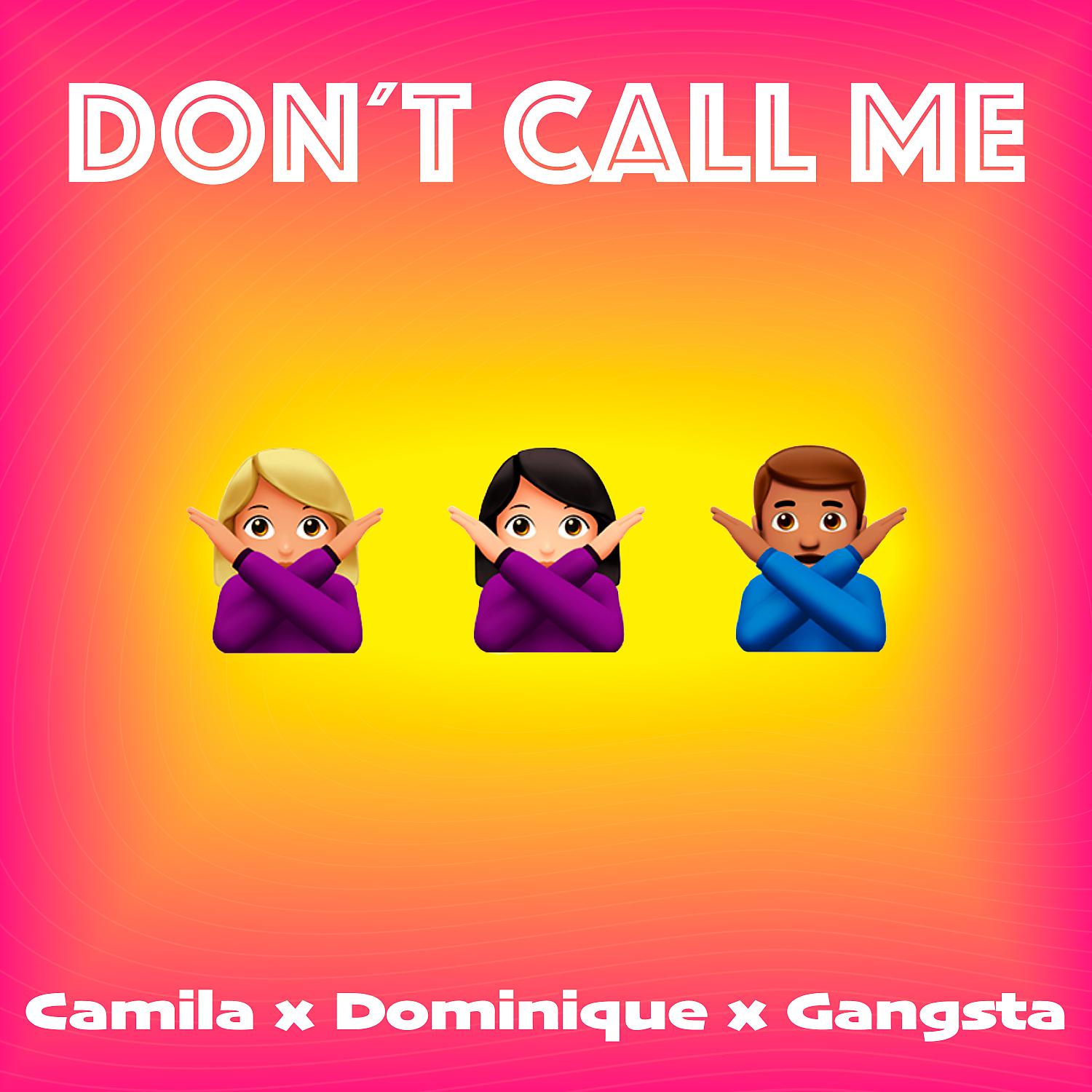 Постер альбома Don't Call Me No