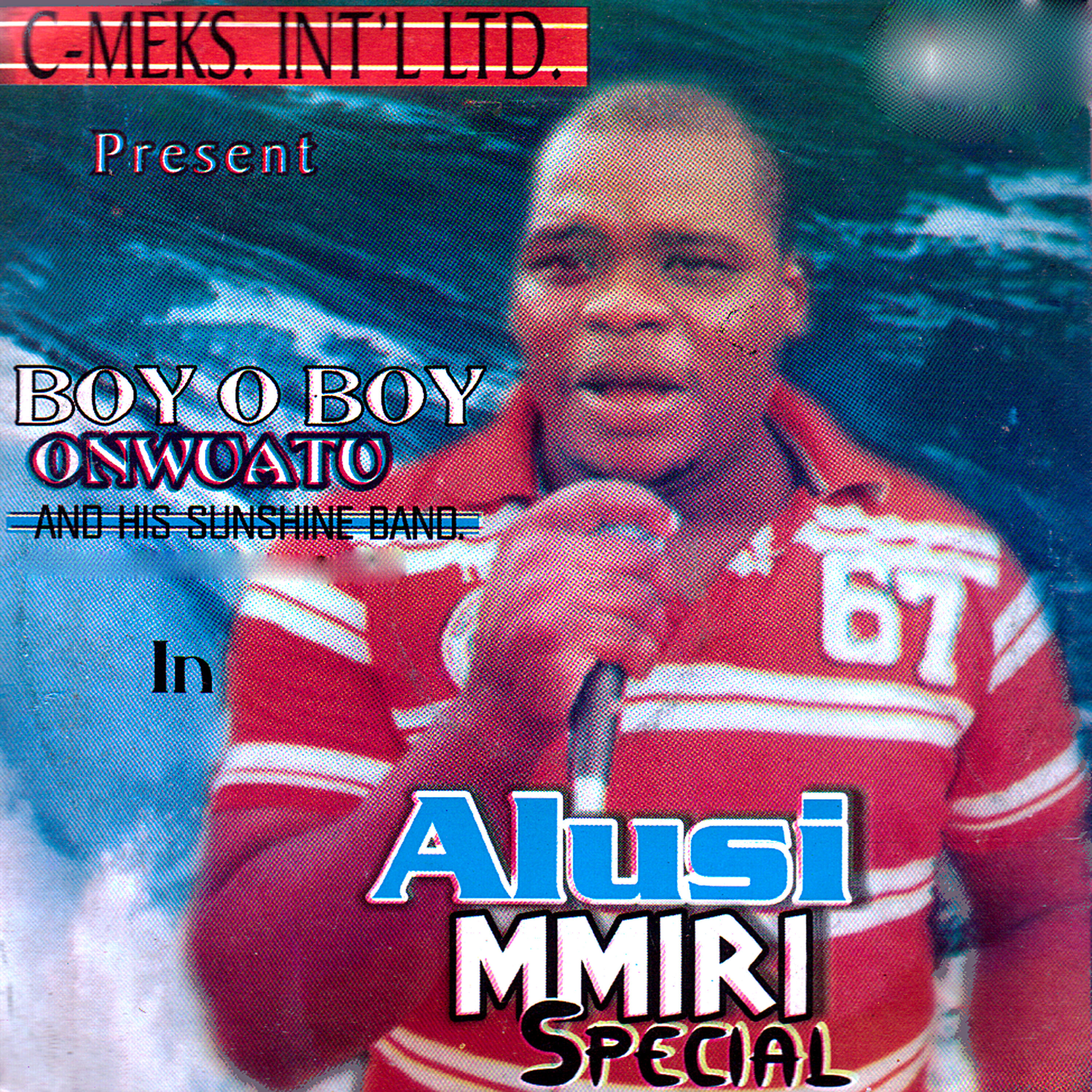 Boy O Boy Onwuatu - Ogbu Special