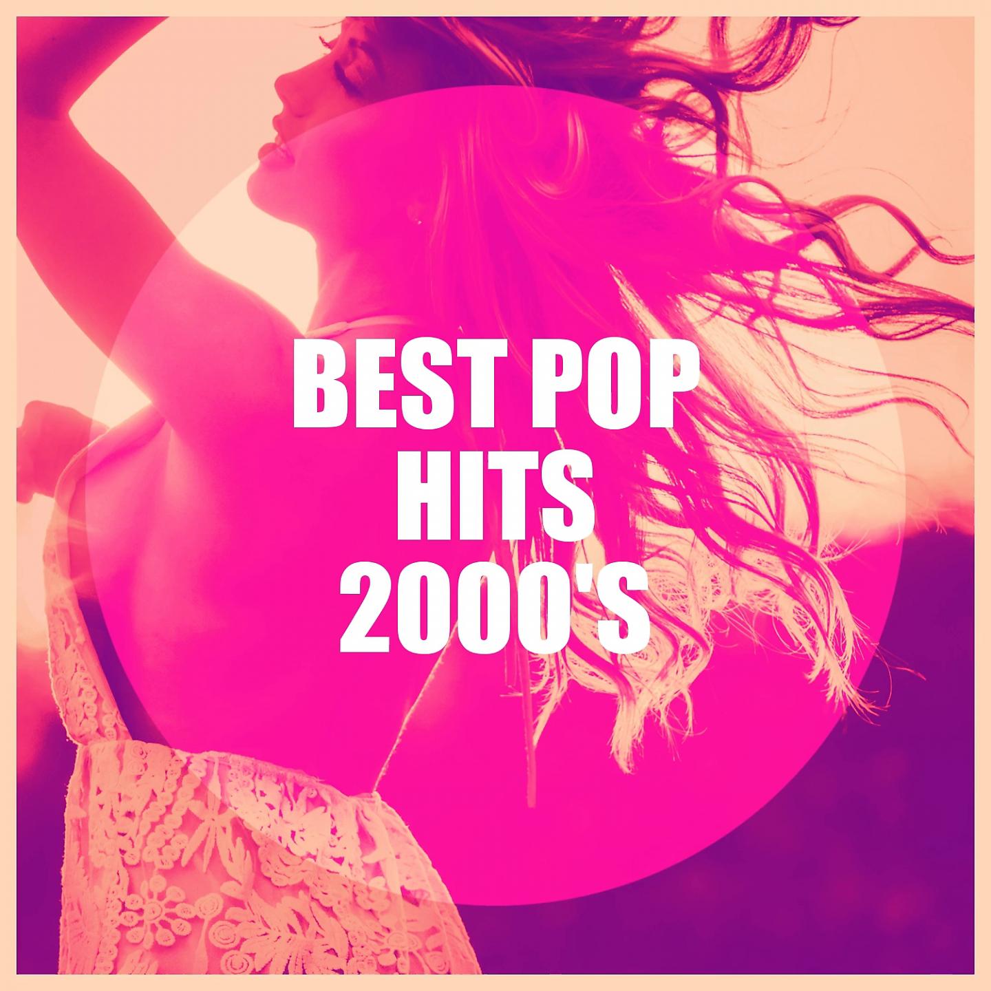 Постер альбома Best Pop Hits 2000's