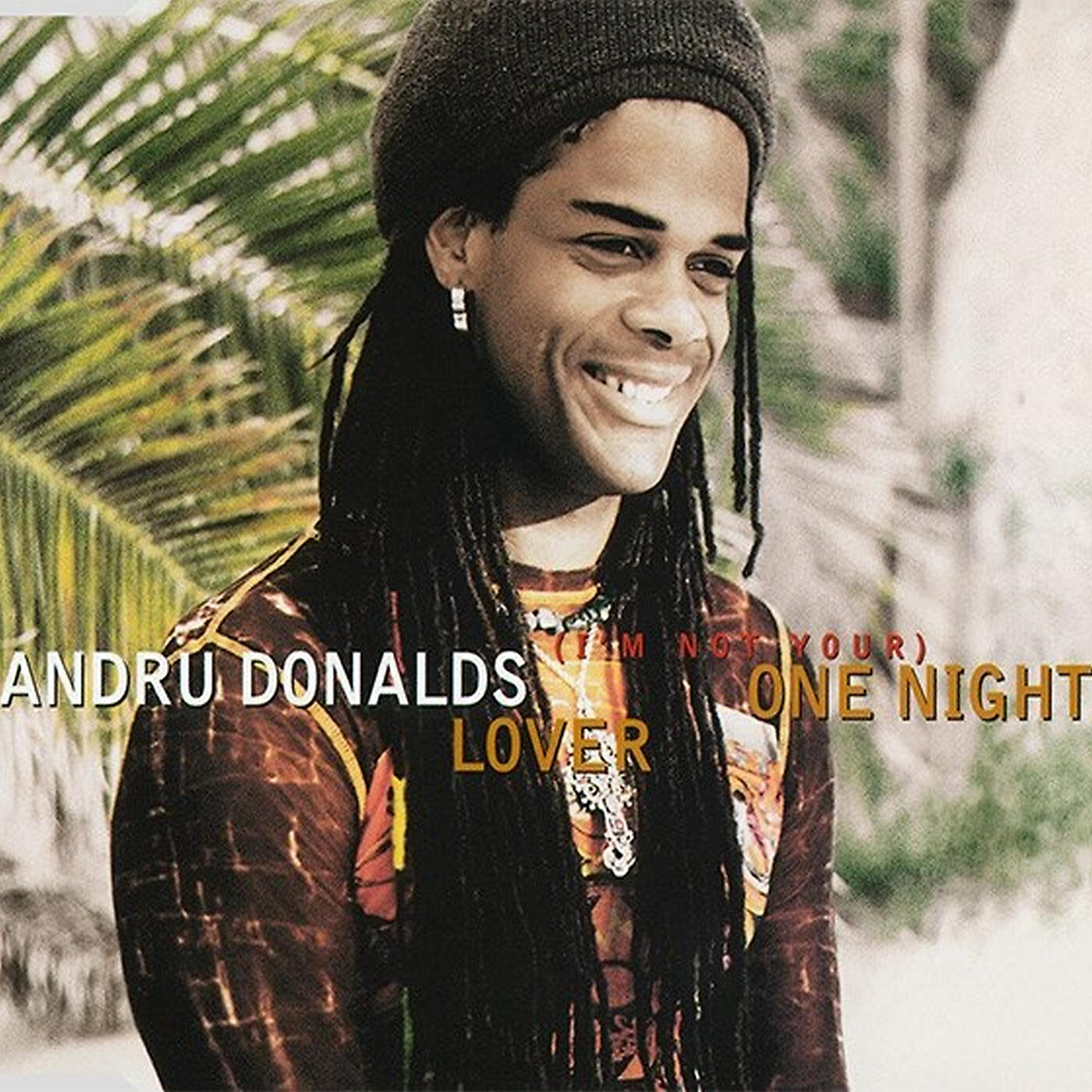 Andru Donalds - (I'm Not Your) One Night Lover (Cafe Di Mare Mix)