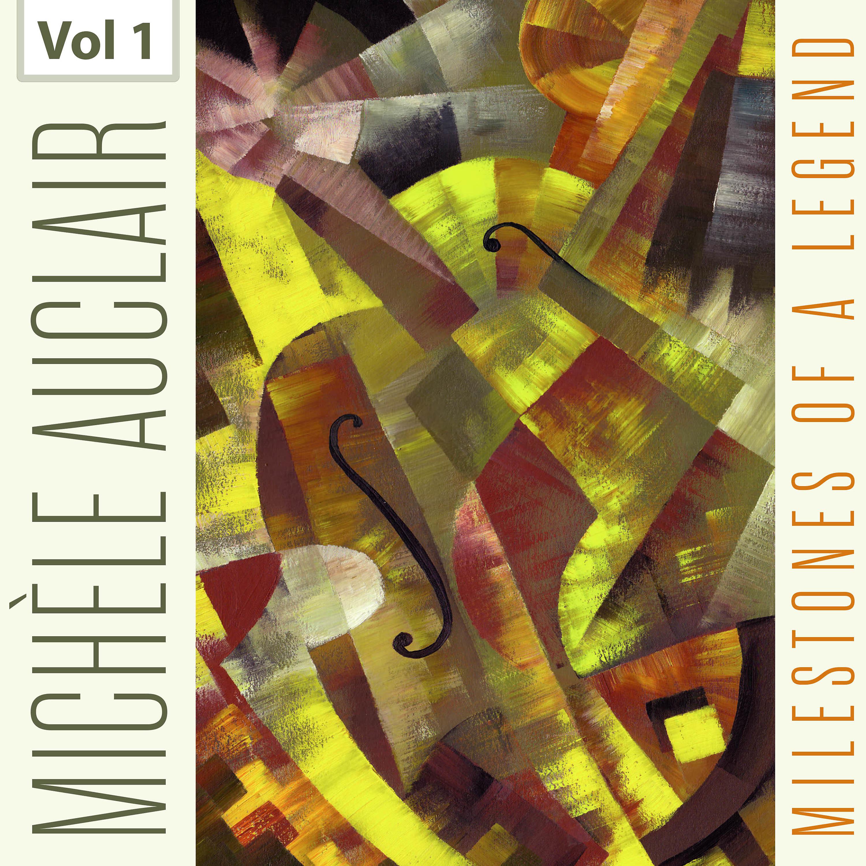 Постер альбома Milestones of a Legend - Michèle Auclair, Vol.1