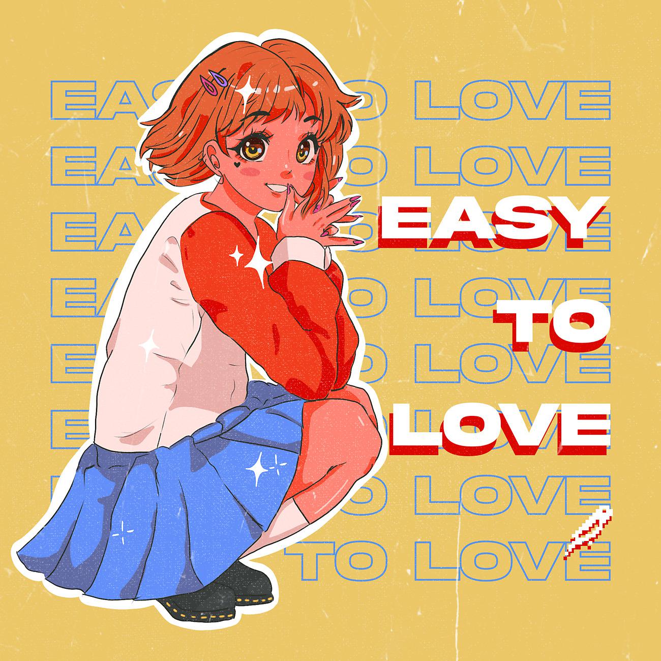 Постер альбома Easy To Love
