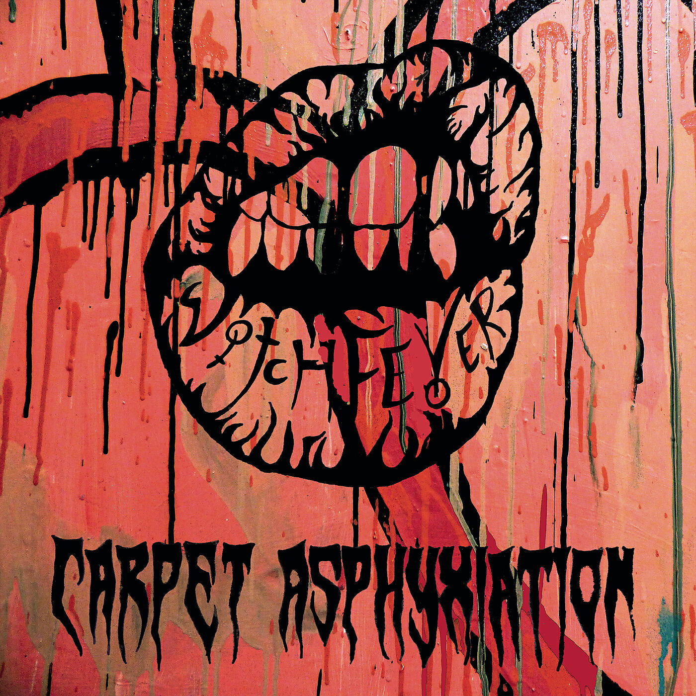 WITCH FEVER - Carpet Asphyxiation