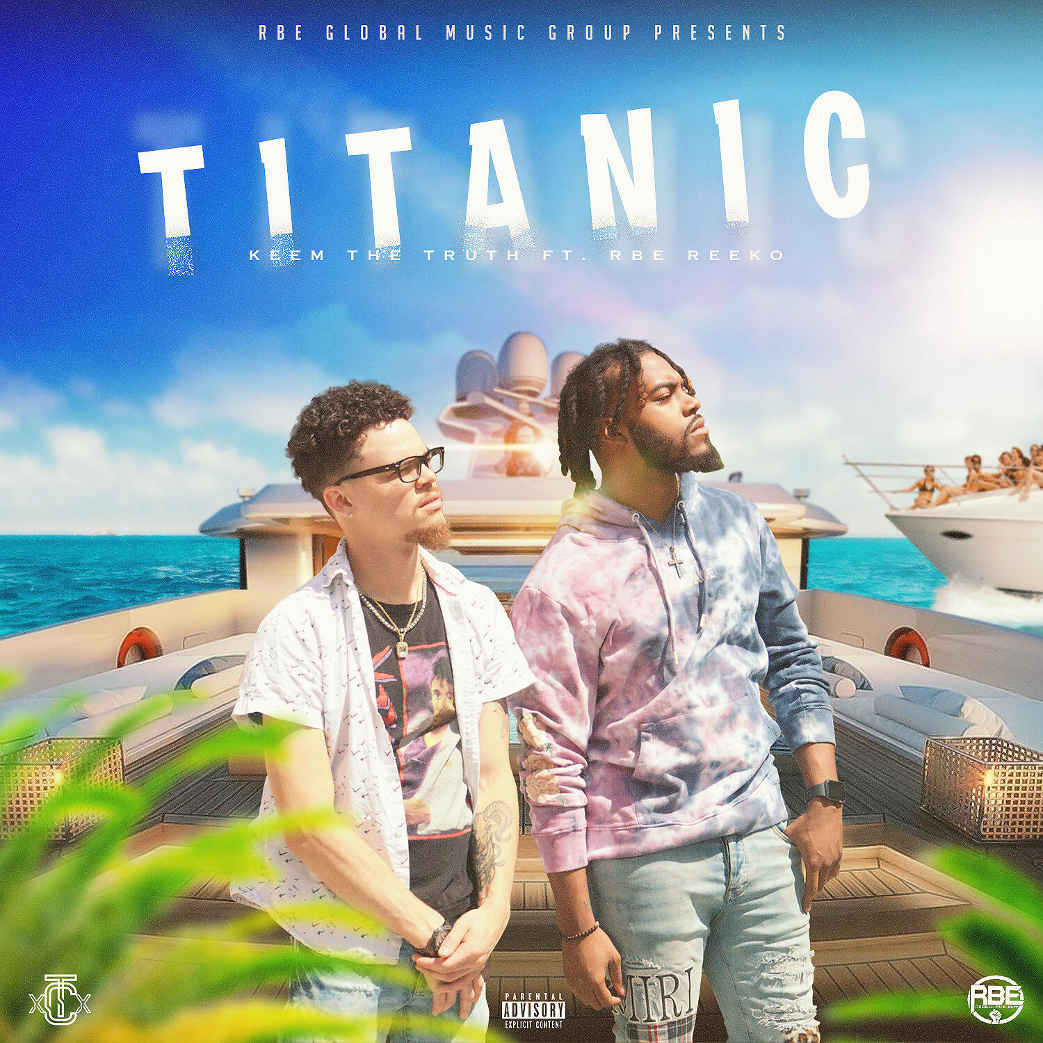 Keem The Truth - Titanic (feat. RBE Reeko)