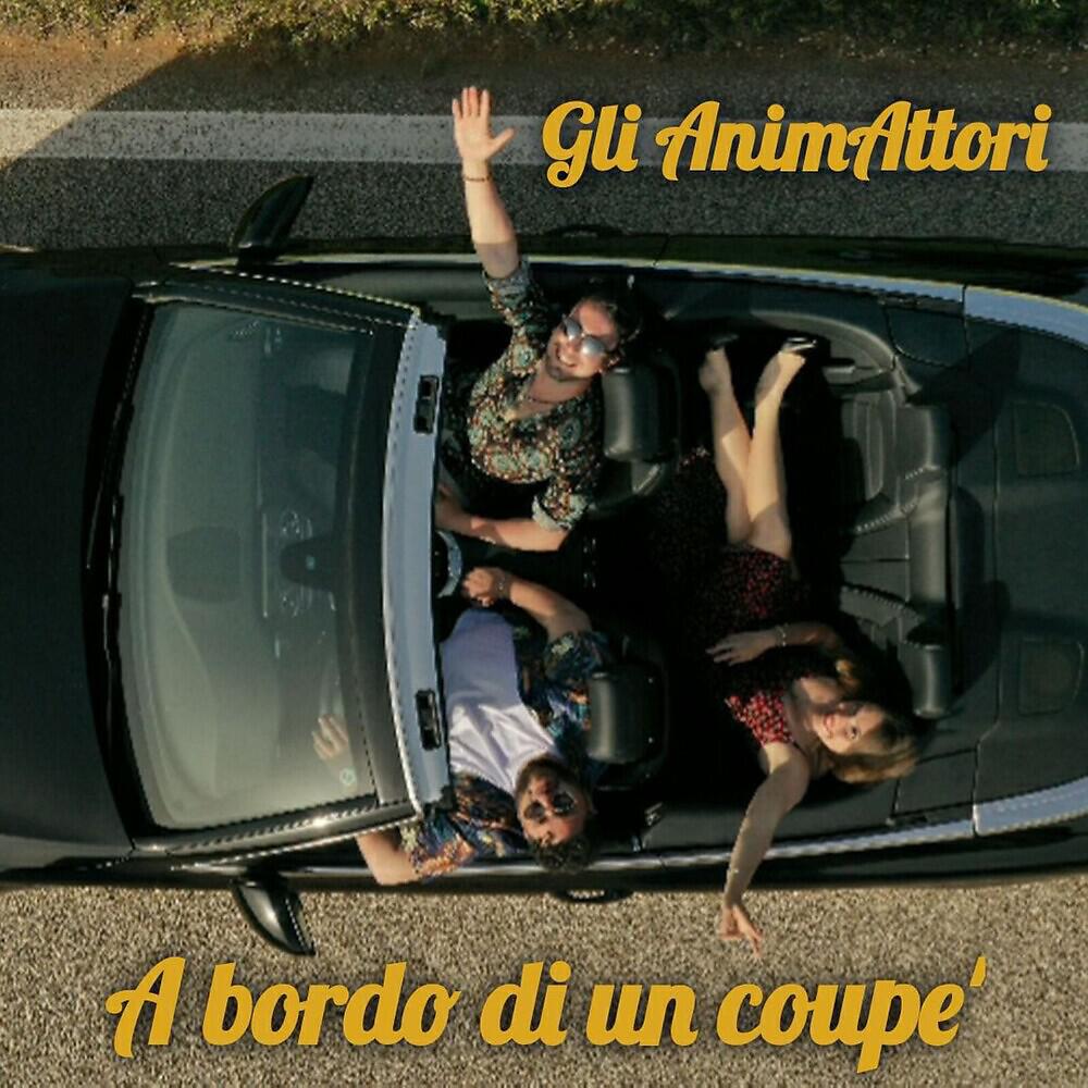 Gli AnimAttori - A bordo di un coupe'