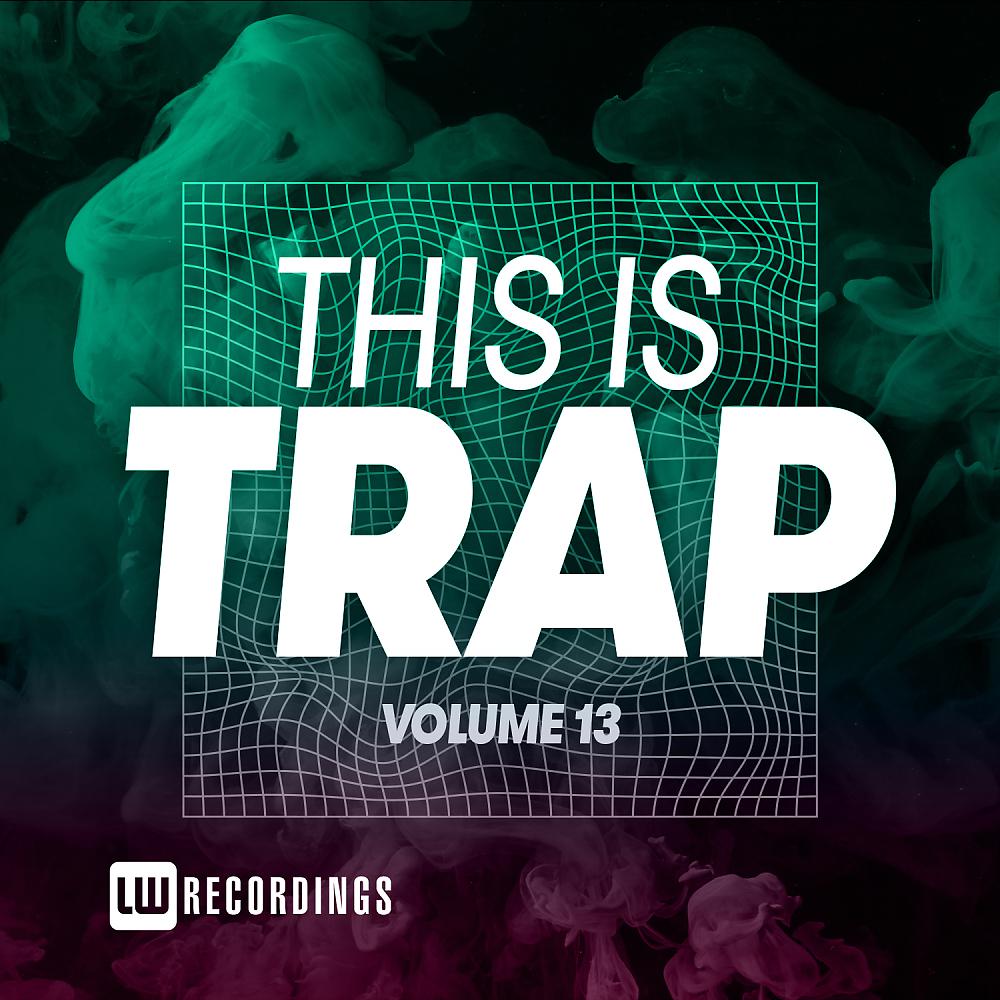 Постер альбома This Is Trap, Vol. 13