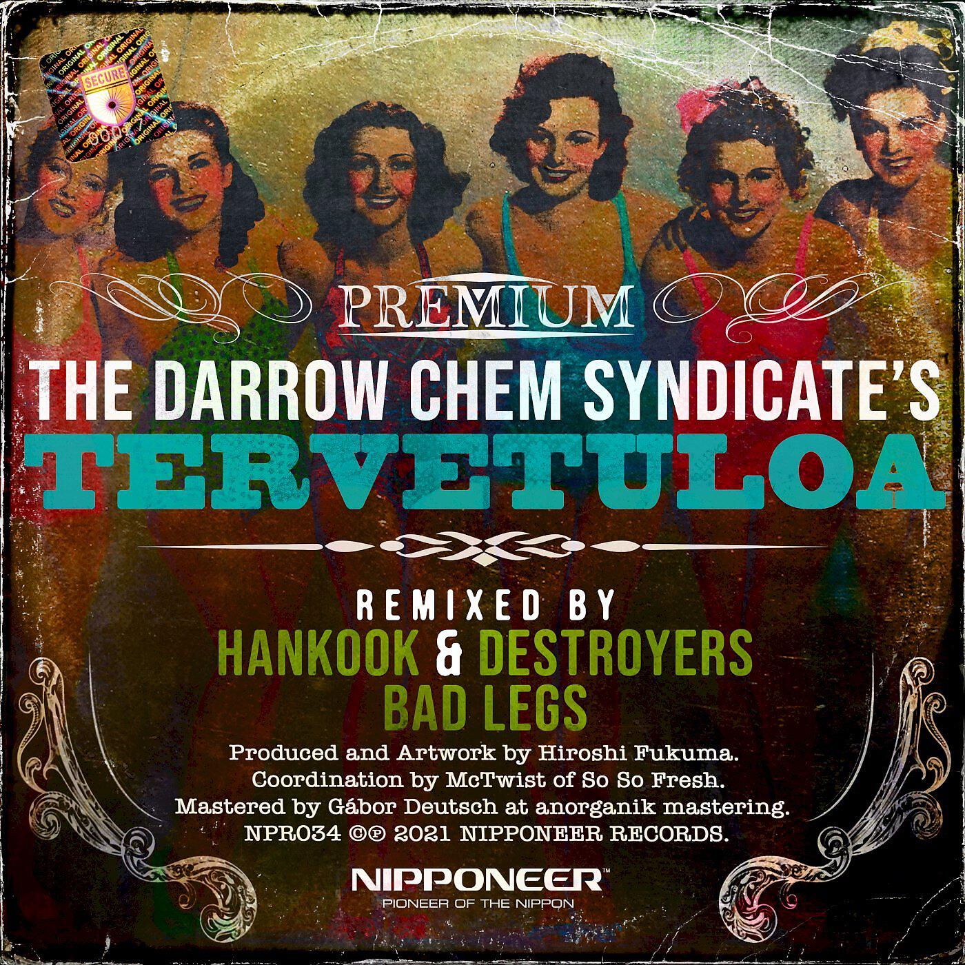 The Darrow Chem Syndicate - Tervetuloa (Hankook & Destroyers Remix)