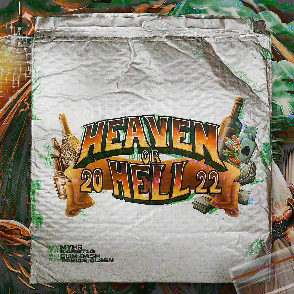 Постер альбома Heaven or Hell 2022