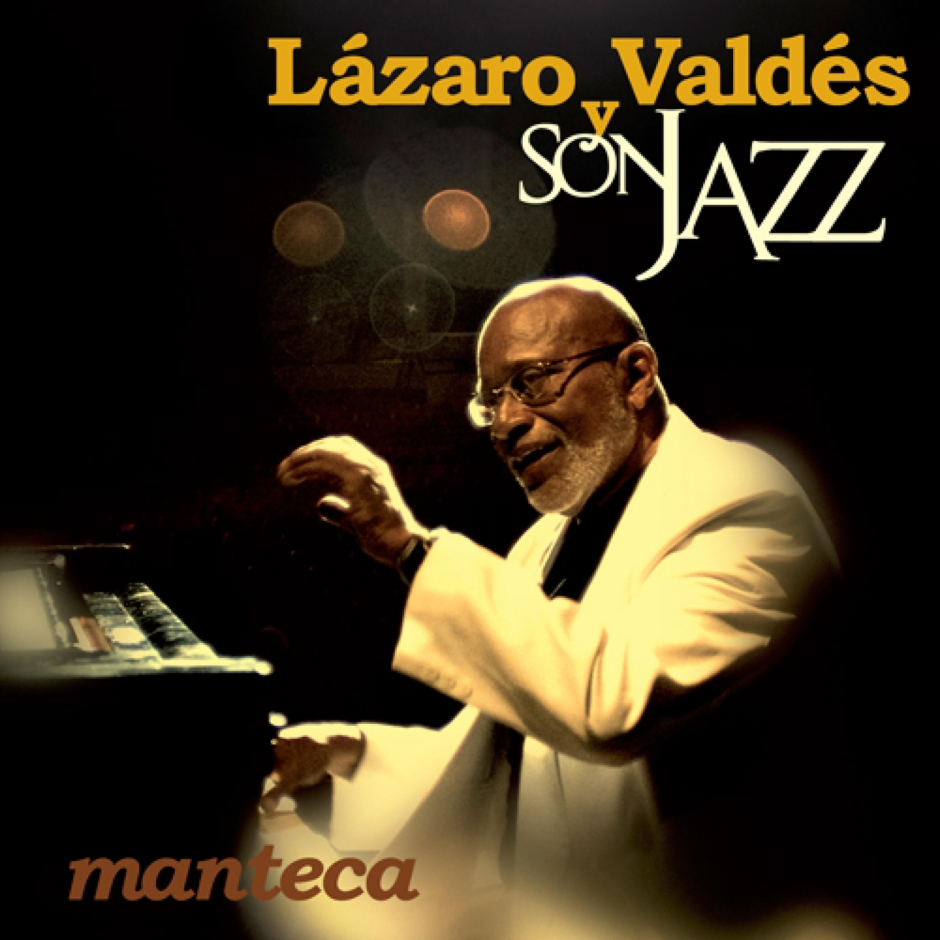 Lazaro Valdes - Tres Golpes - Chan Chan