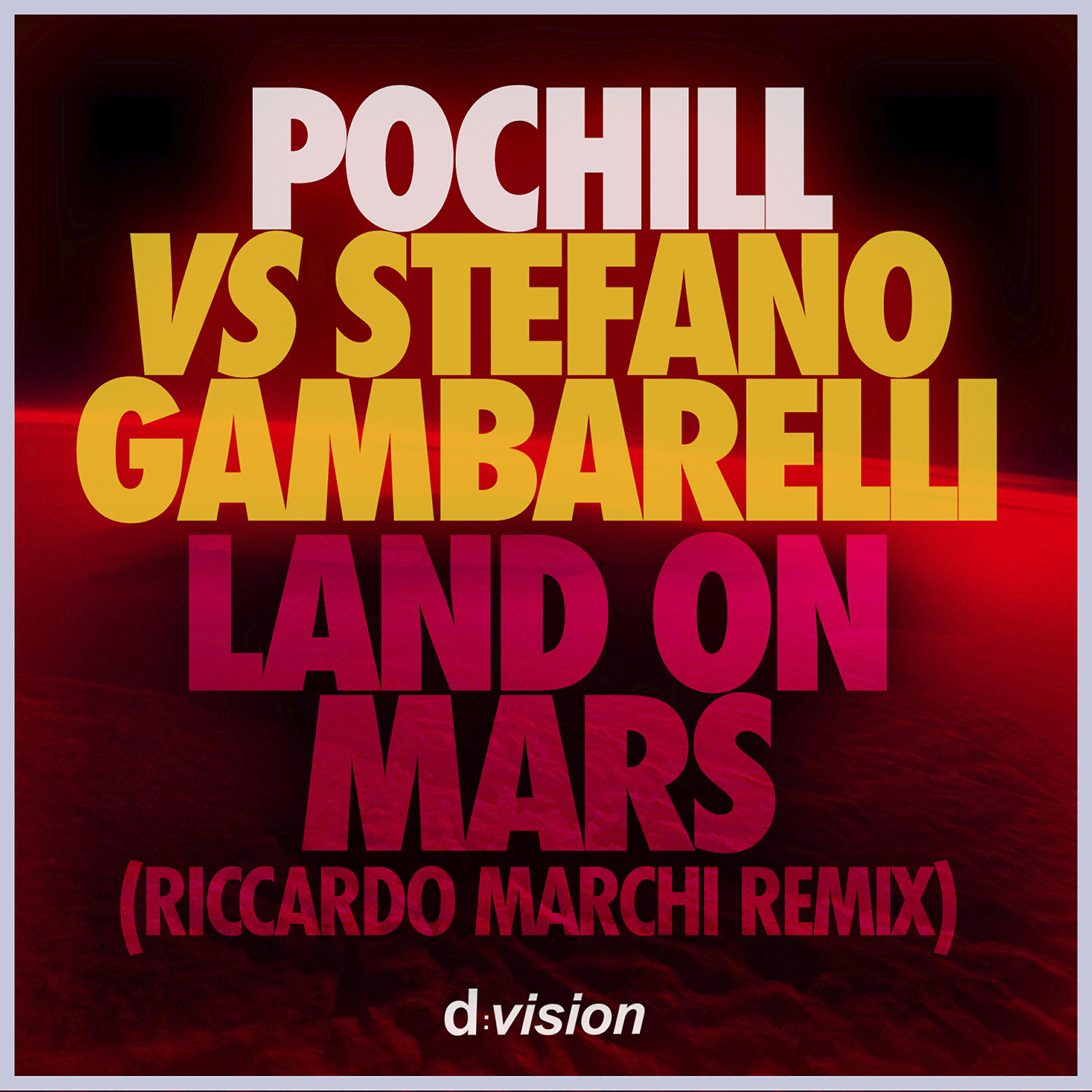 Pochill - Land on Mars (Riccardo Marchi Remix Instrumental)