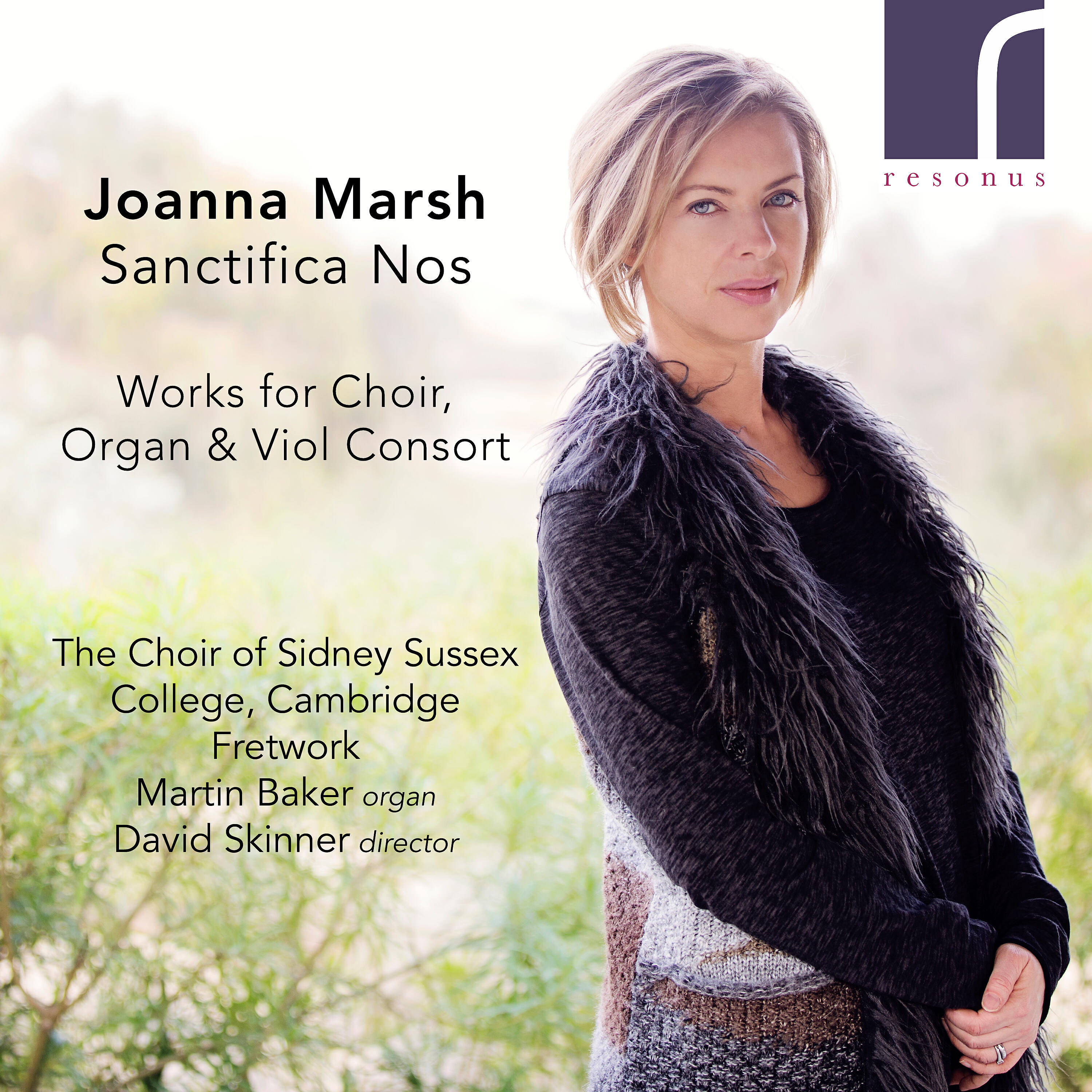 The Choir of Sidney Sussex College, Cambridge - Martha and Mary