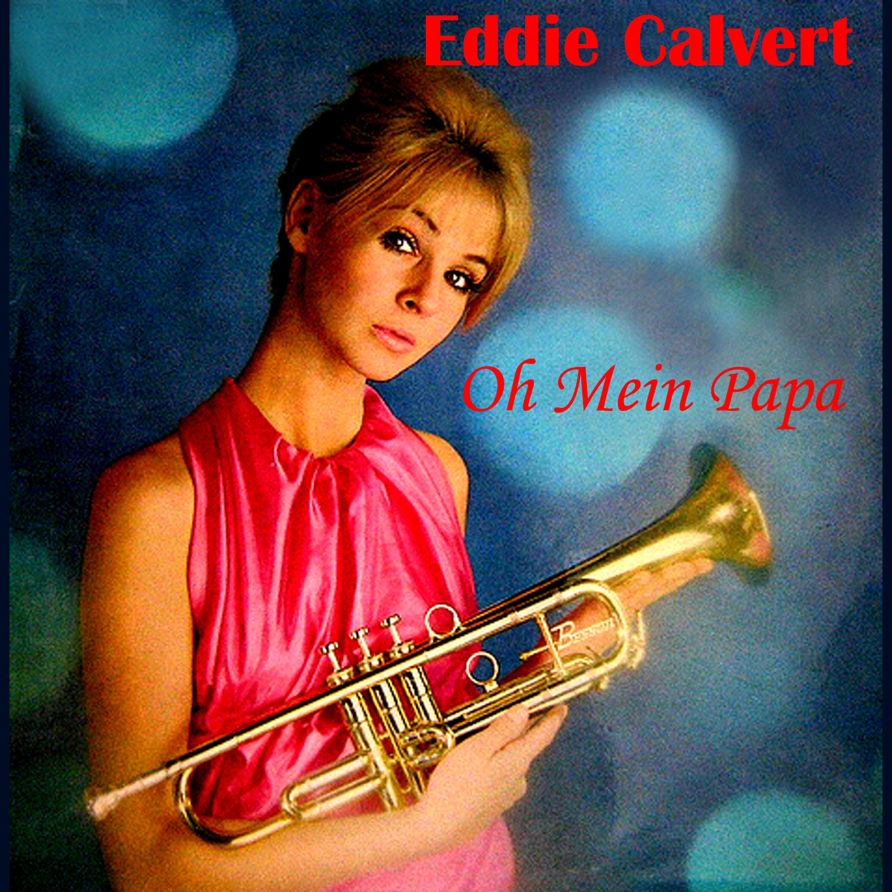 Eddie Calvert - Georgia on My Mind