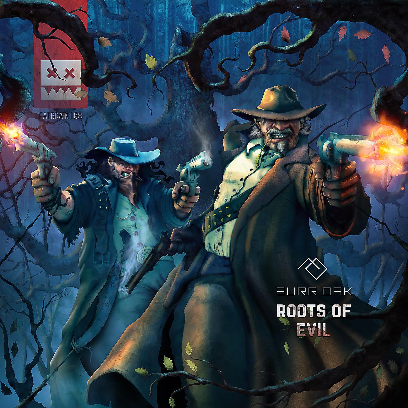 Постер альбома Roots Of Evil