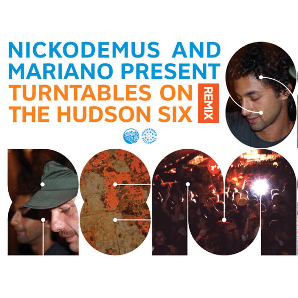 Постер альбома Turntables on the Hudson Six Remix