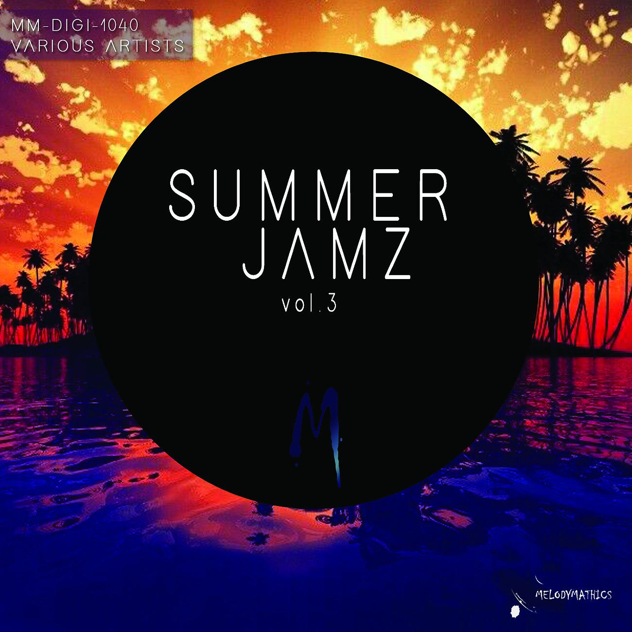 Постер альбома Melodymathics Summer Jamz vol.3