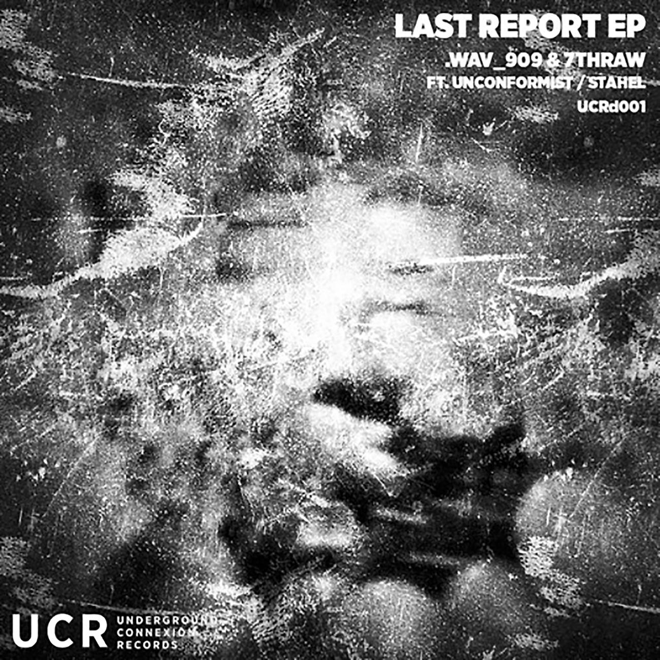 Постер альбома Last Report EP