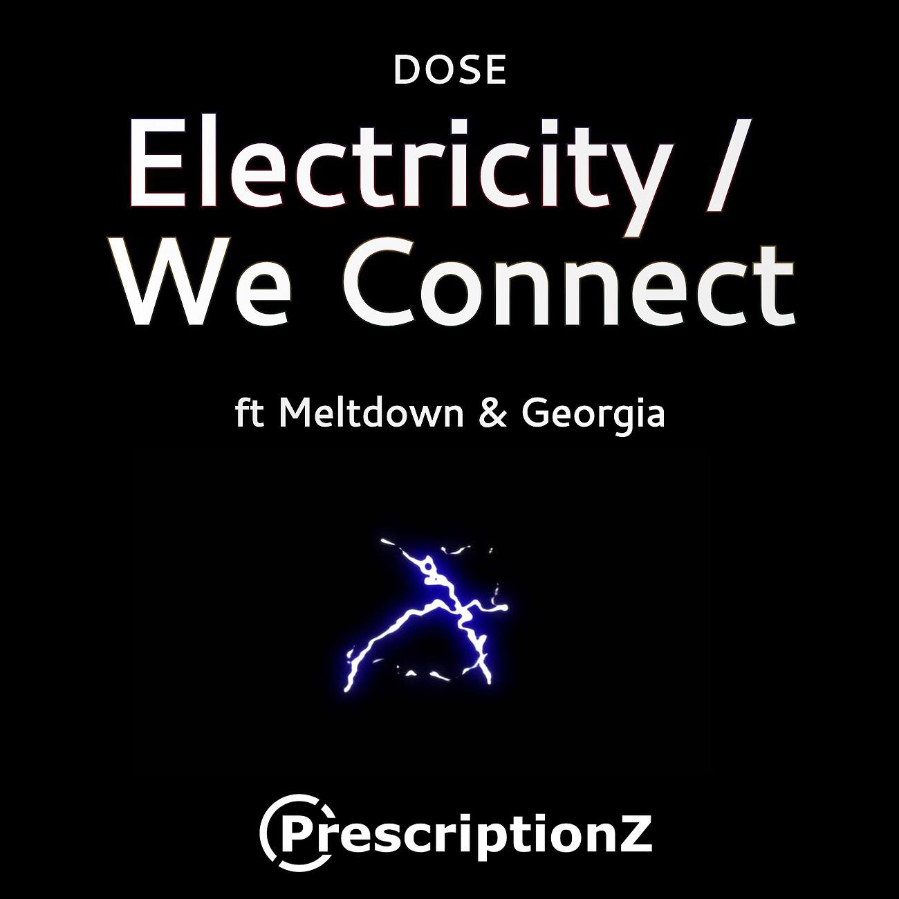 Постер альбома Electricity / We Connect