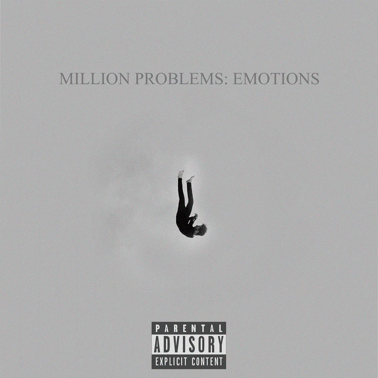 Постер альбома MILLION PROBLEMS: EMOTIONS