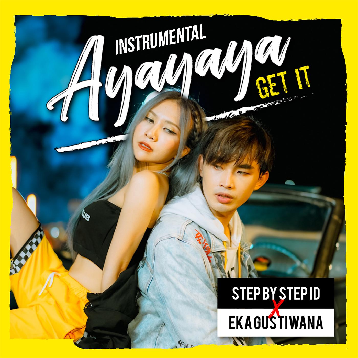 Постер альбома Ayayaya (Get It)