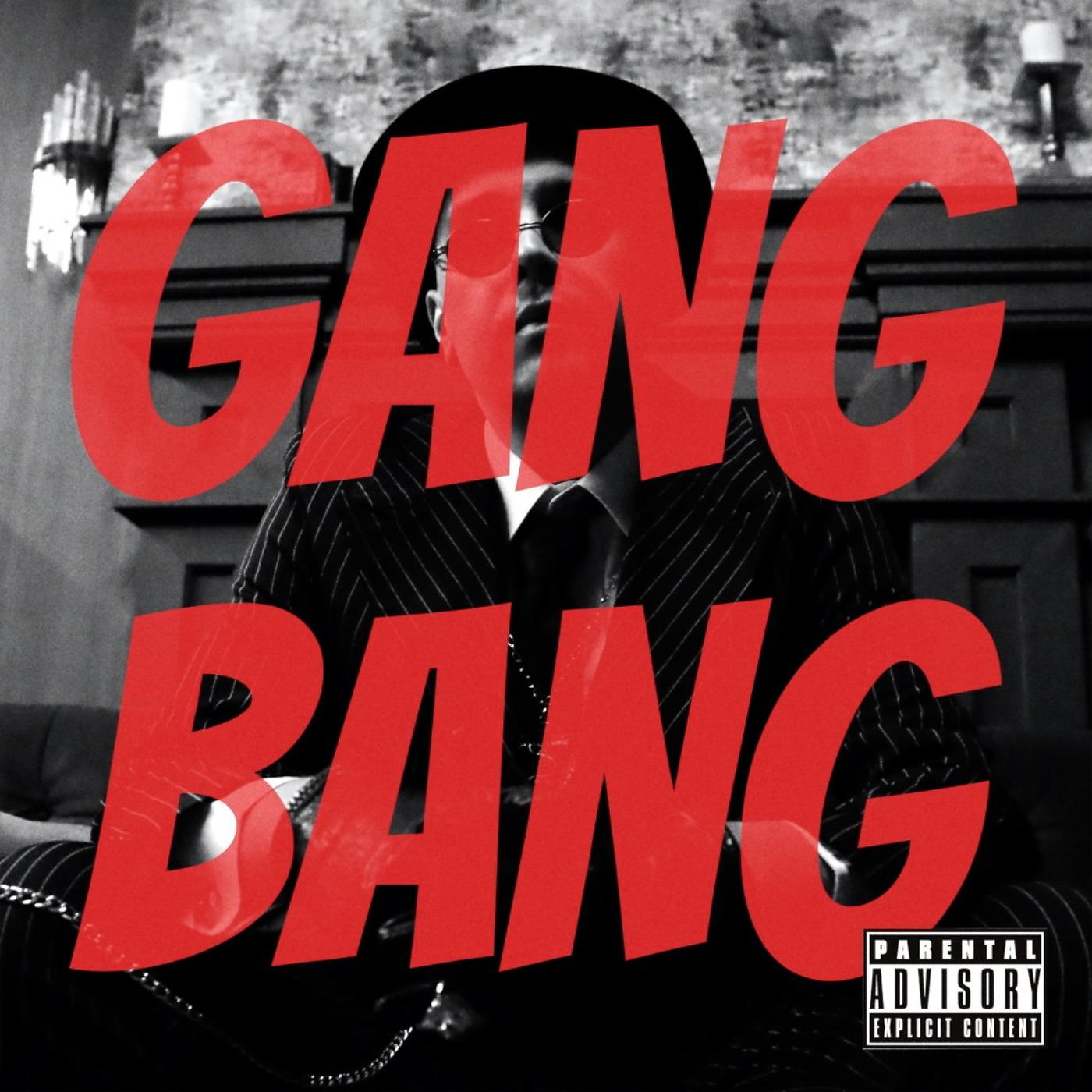 Постер альбома Gang Bang