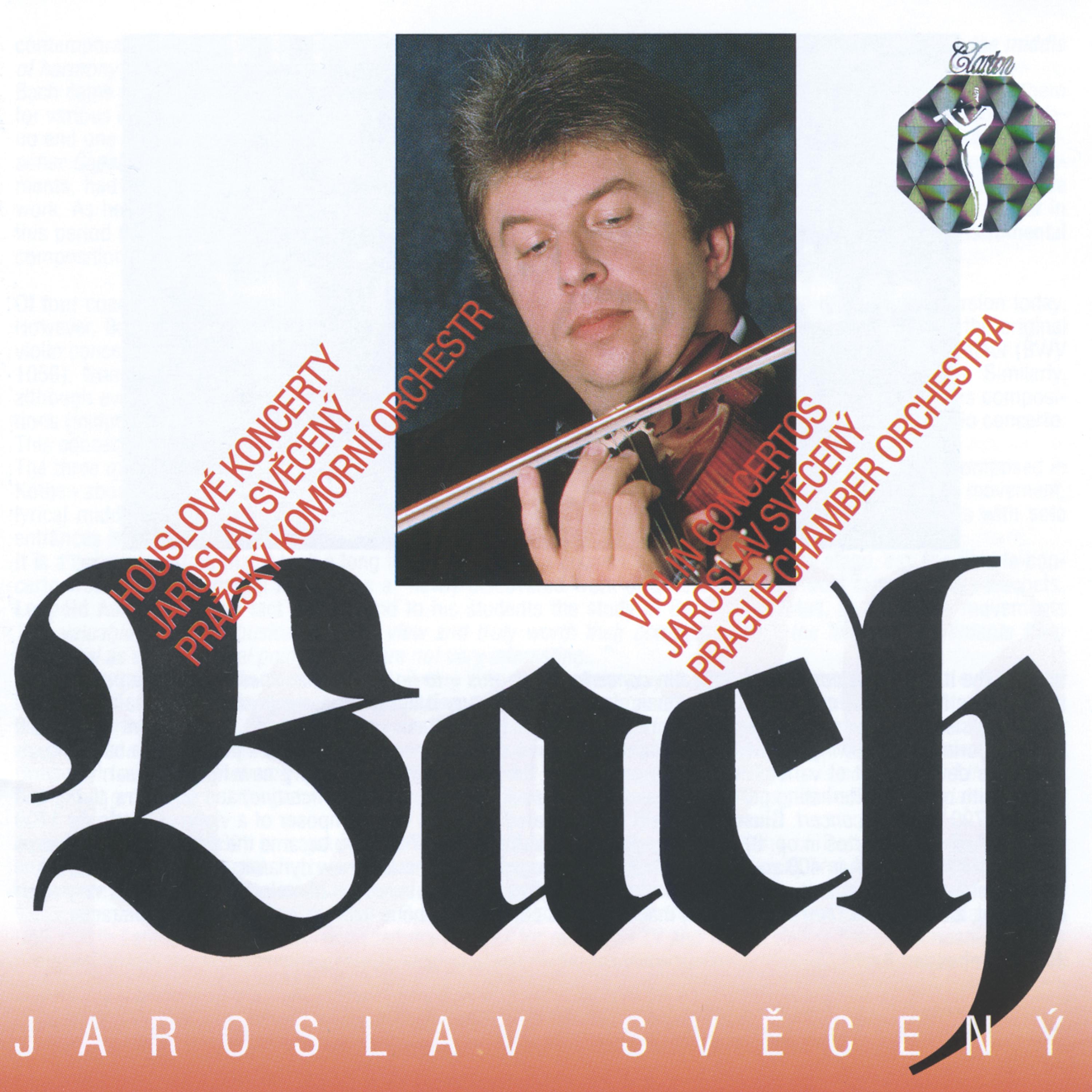 Постер альбома Johann Sebastian Bach: Violin Concertos