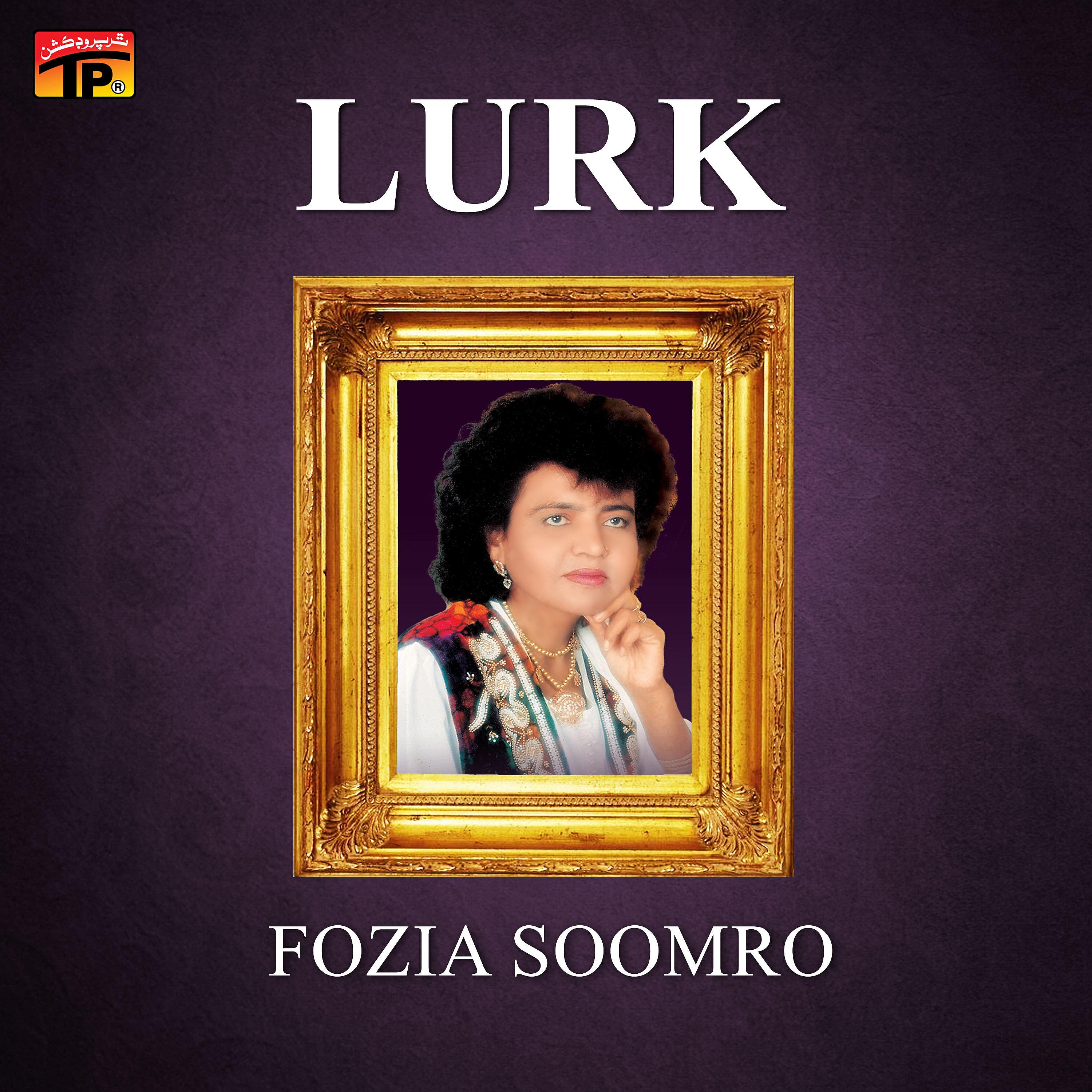Fozia Soomro - Kiyen Kilan Aaun