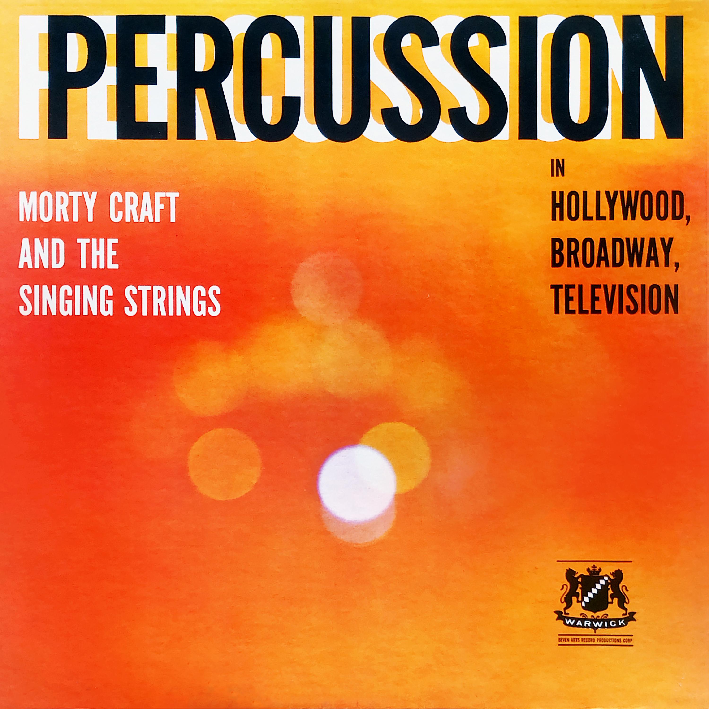 Постер альбома Percussion in Hollywood, Broadway, Television