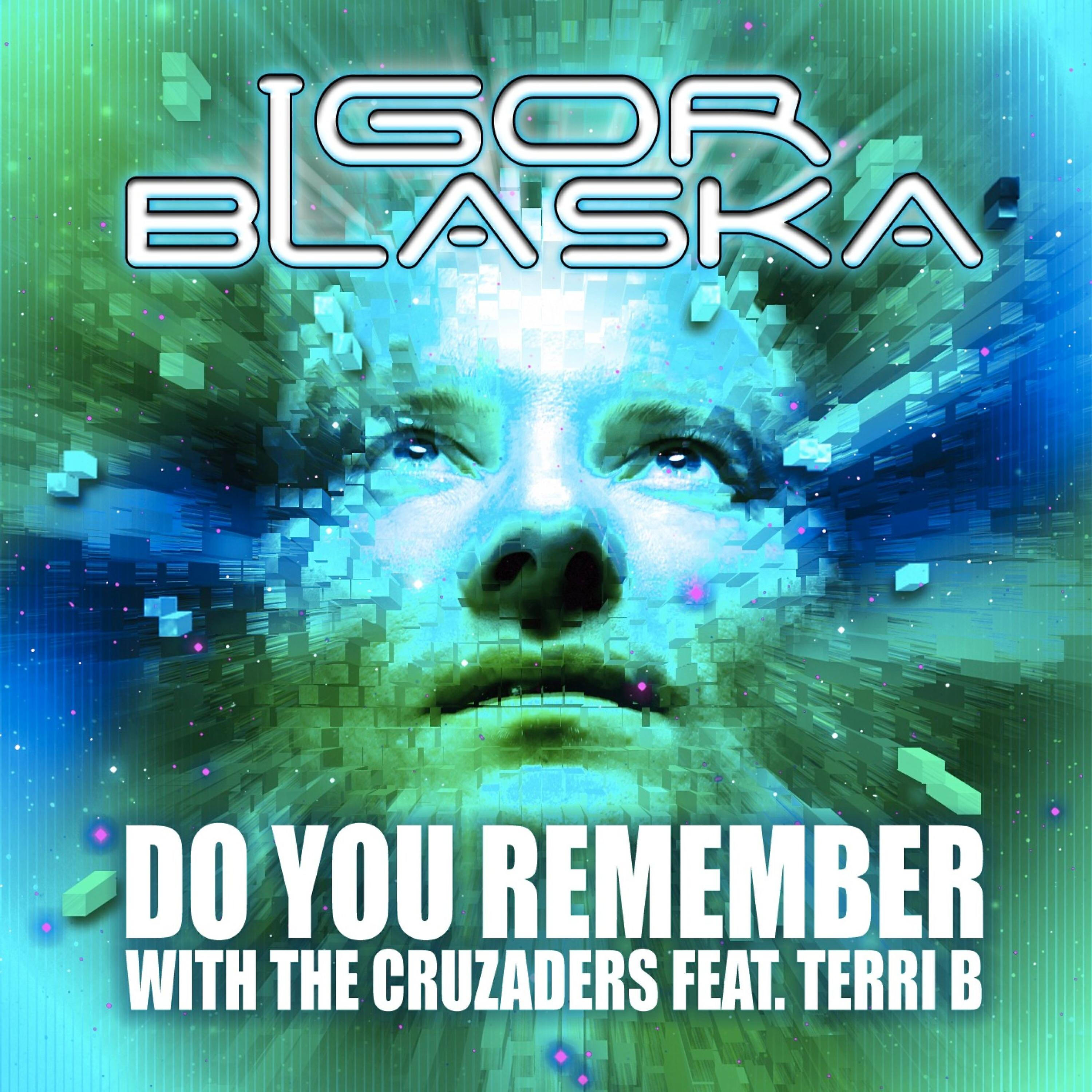 Igor Blaska - Do You Remember (Dim Chris Remix)