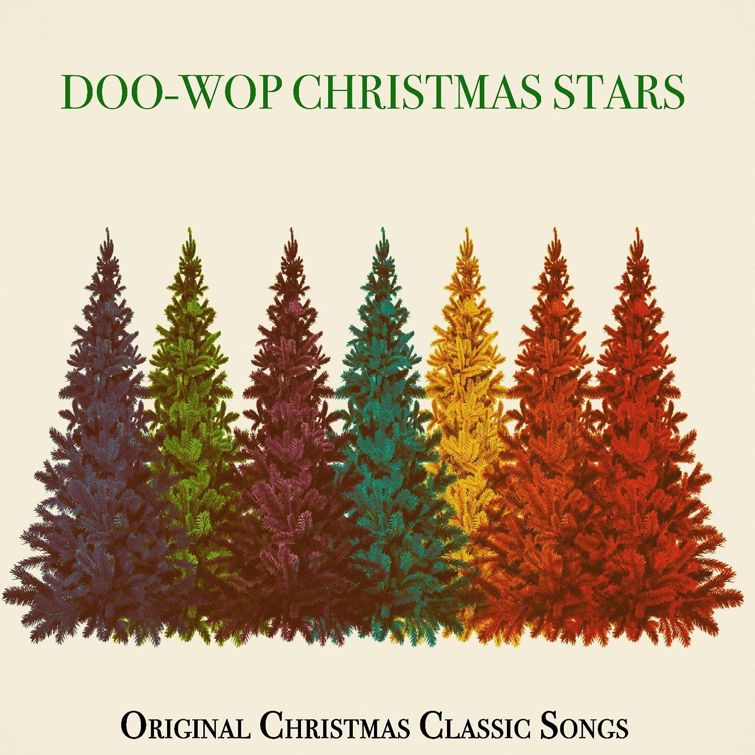 Постер альбома Doo-wop Christmas Stars - Original Christmas Classic Songs